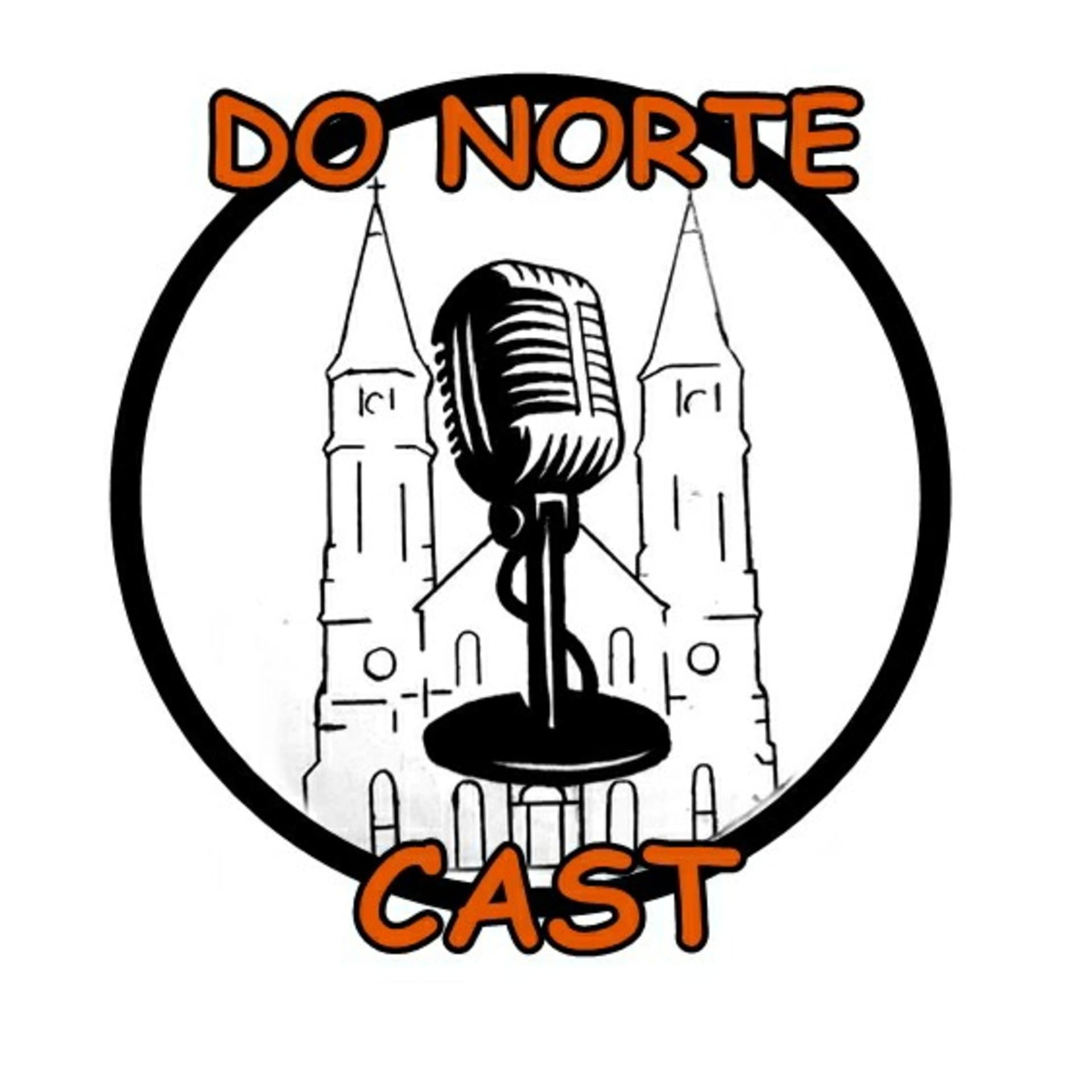 Do Norte Cast - Podcasts