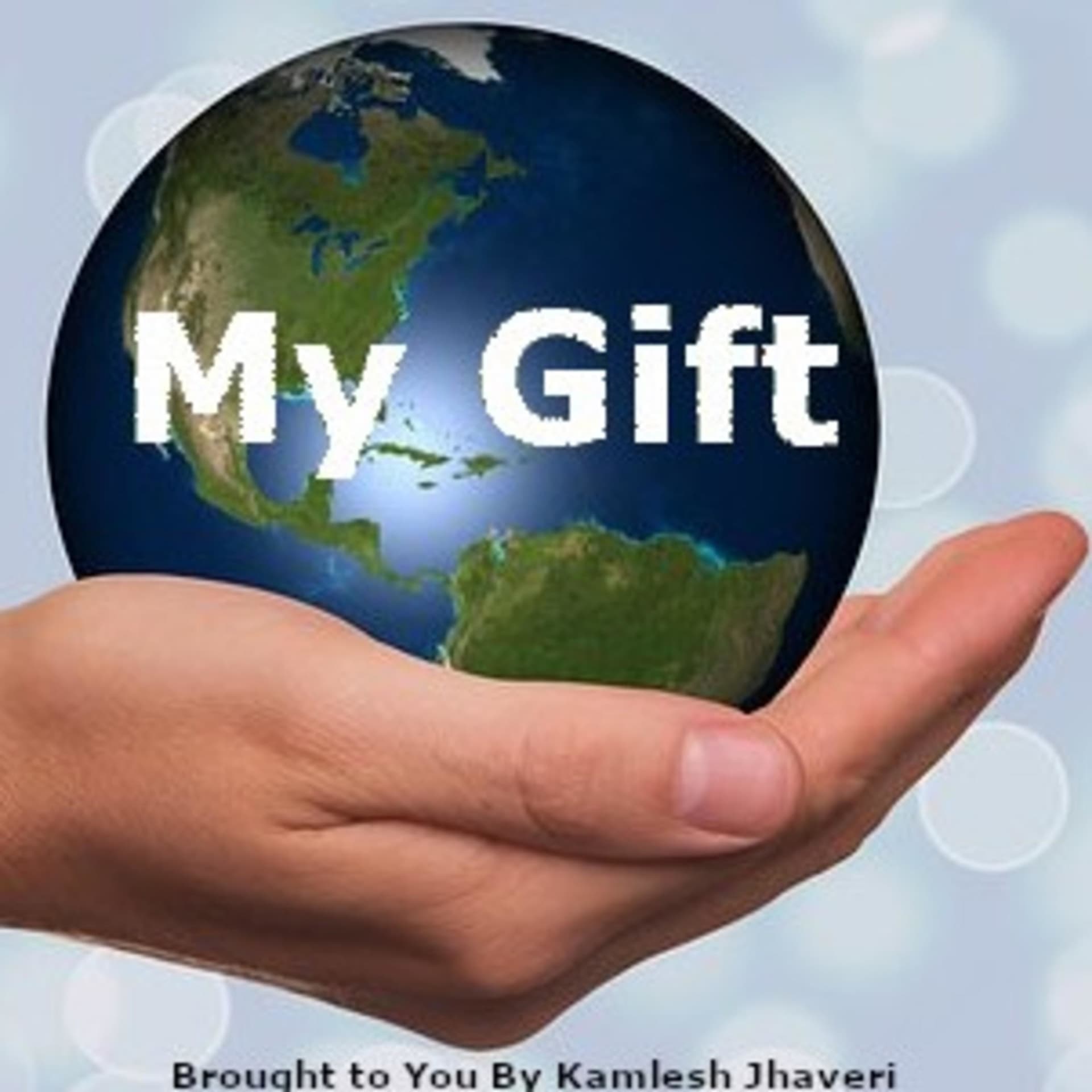 My Gift - Podcasts