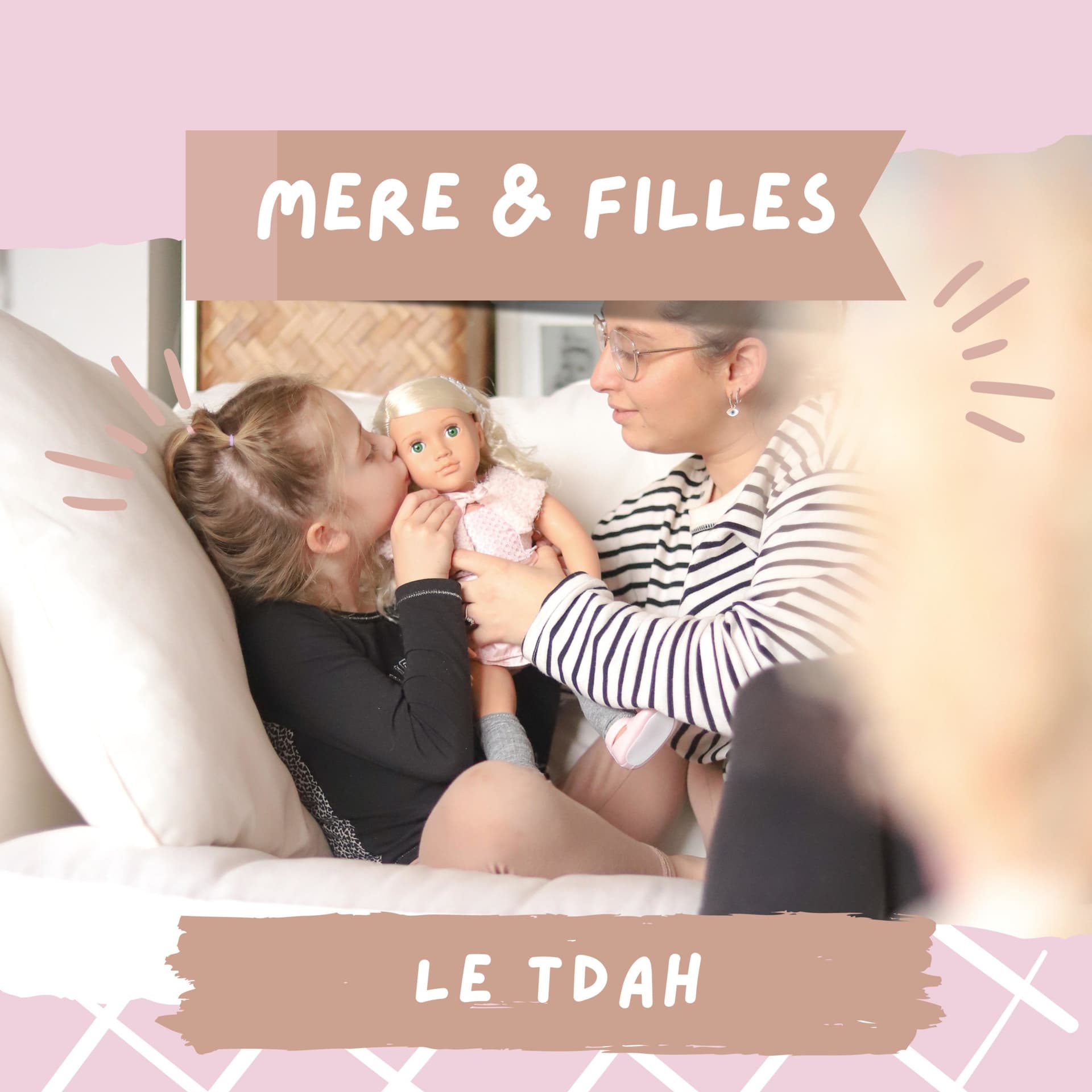 Mères & filles : le podcast des familles - Podcasts
