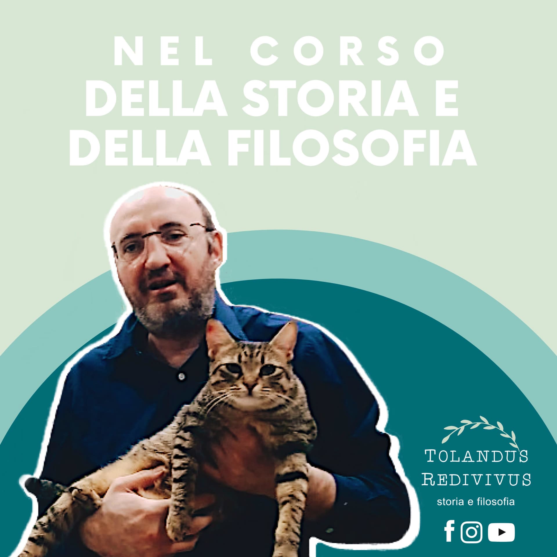 Nel corso della Storia e della Filosofia - Tolandus Redivivus - Podcasts