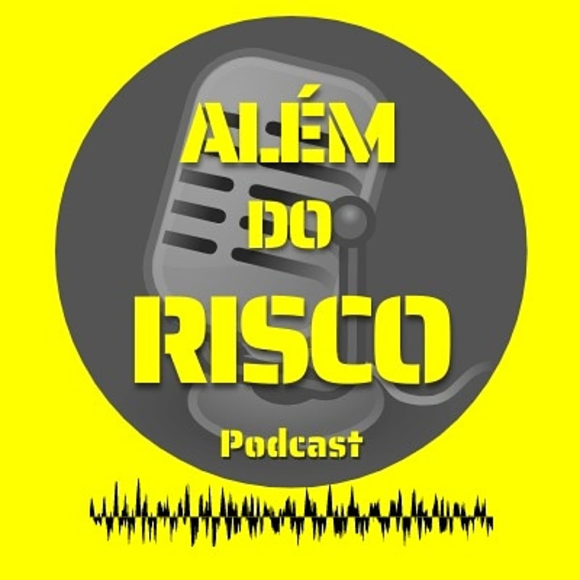 Além do Risco Podcast - Podcasts