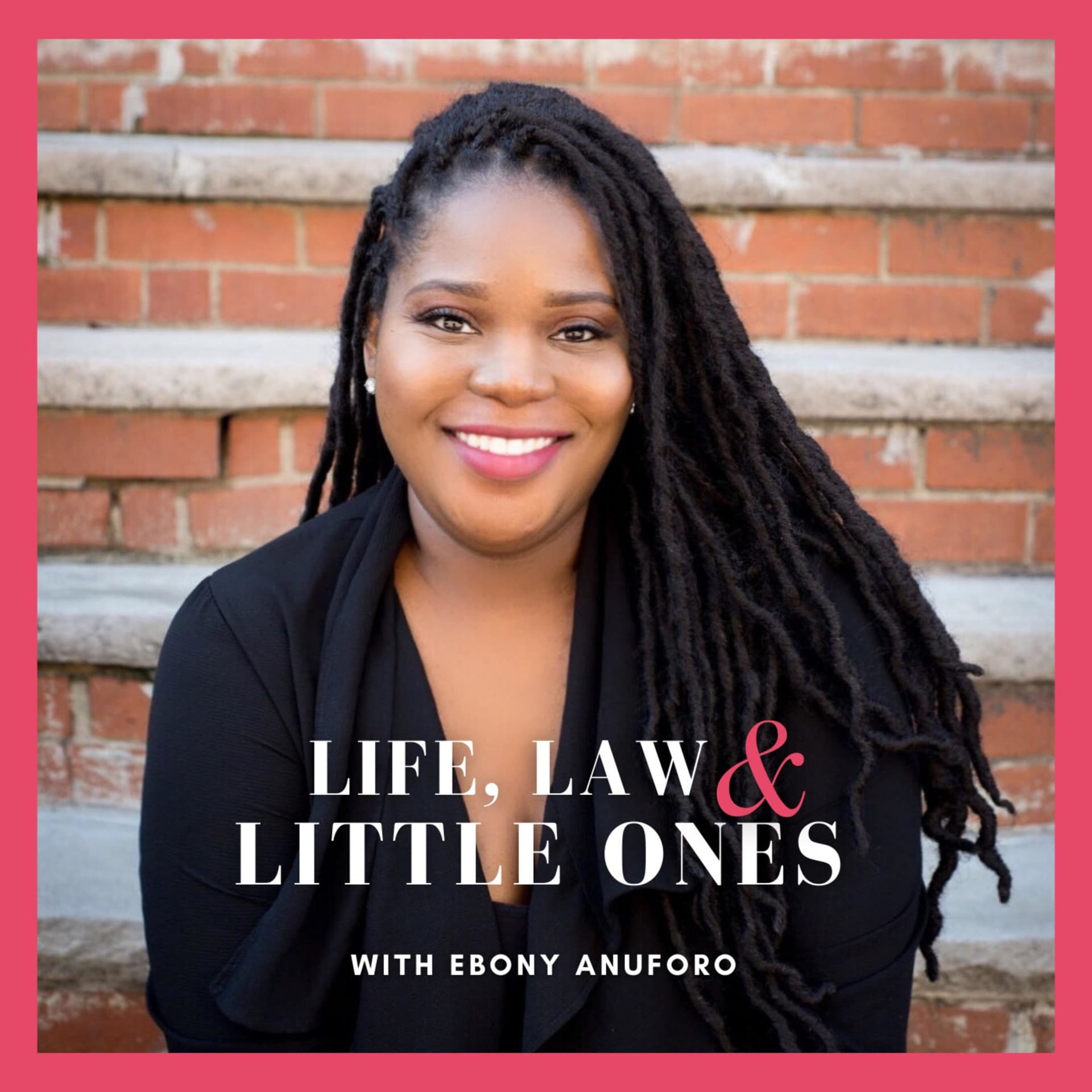 Life, Law and Little Ones - Podcasts