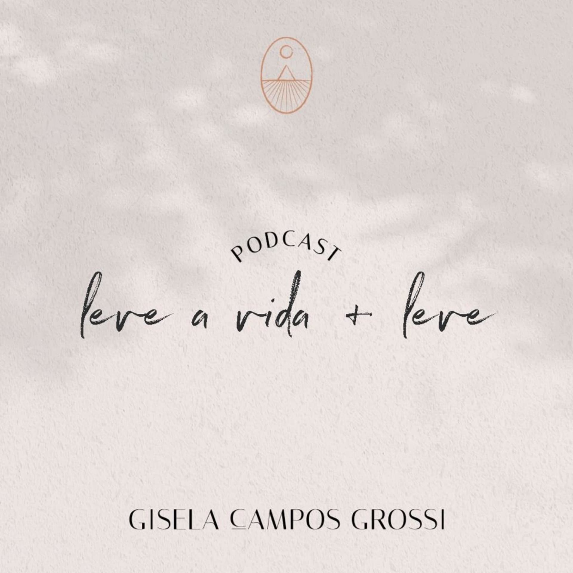Leve a vida + leve