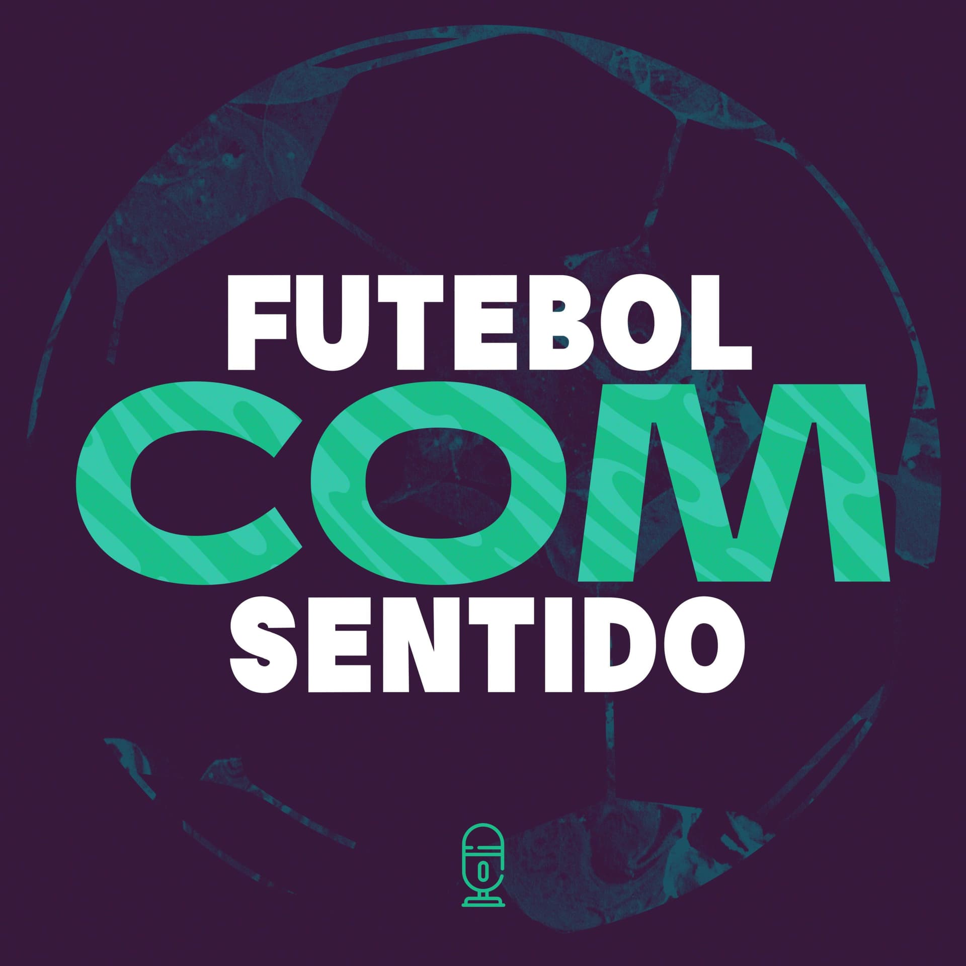 Futebol Com Sentido - Podcasts