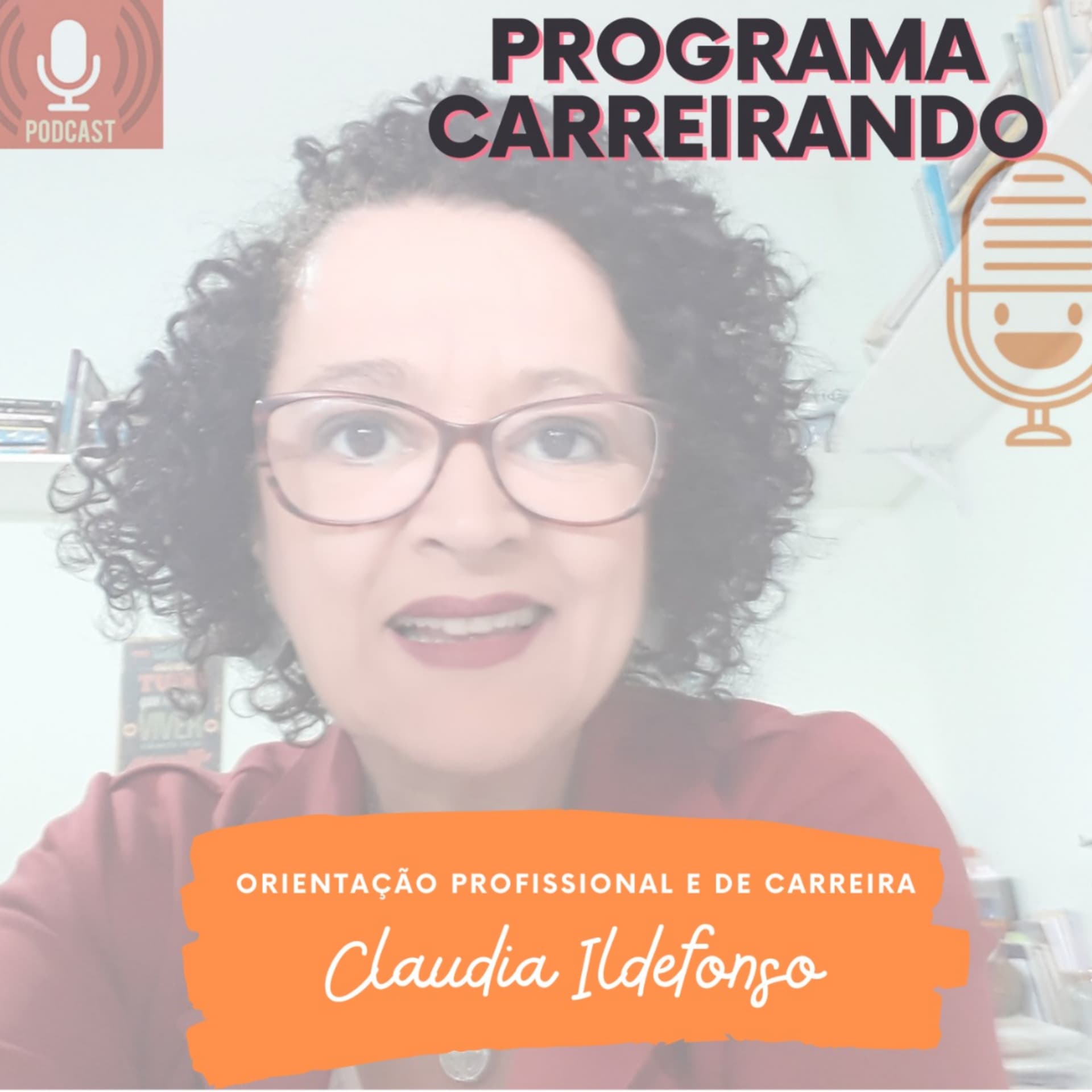 CARREIRANDO - Podcasts