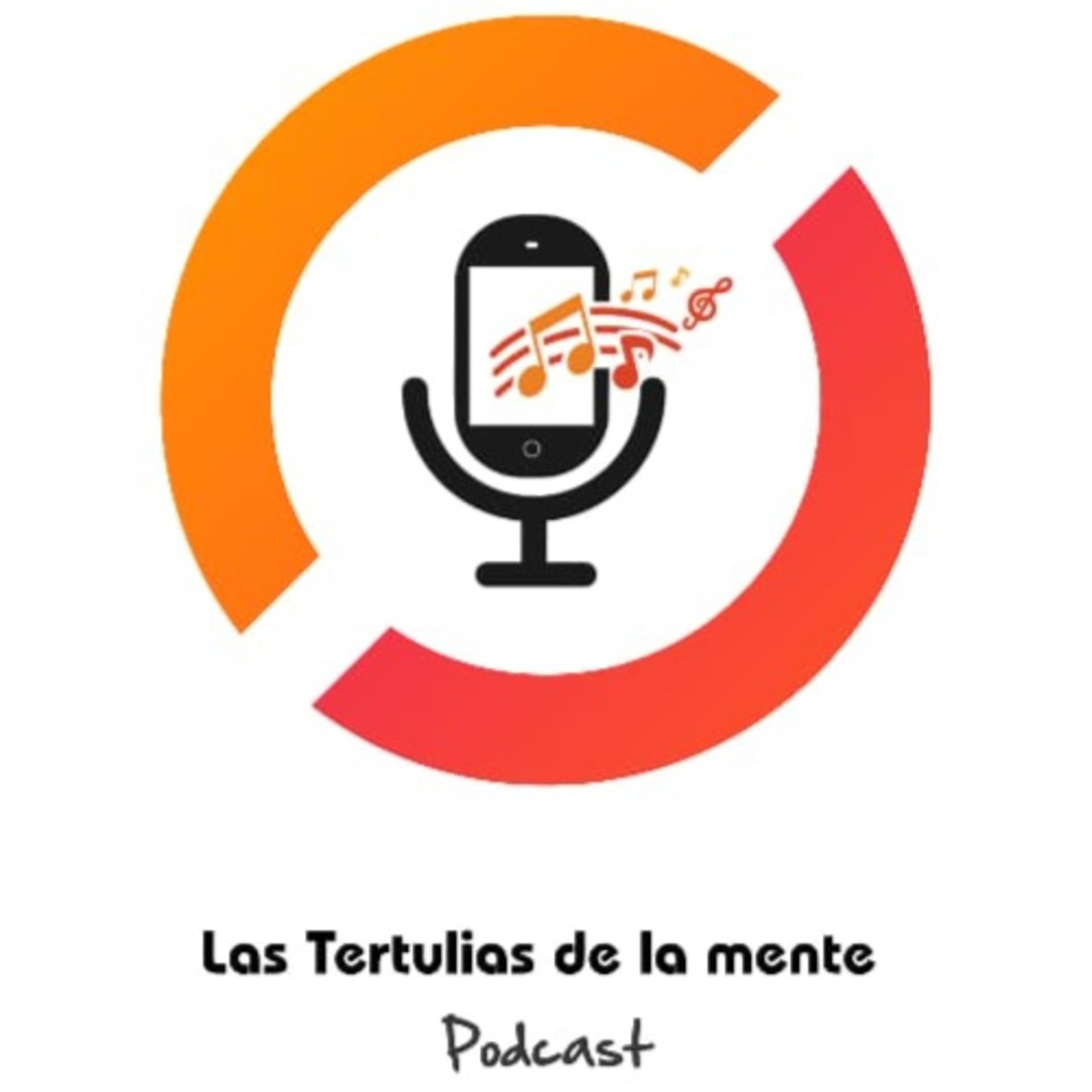Las Tertulias de la mente - Podcasts