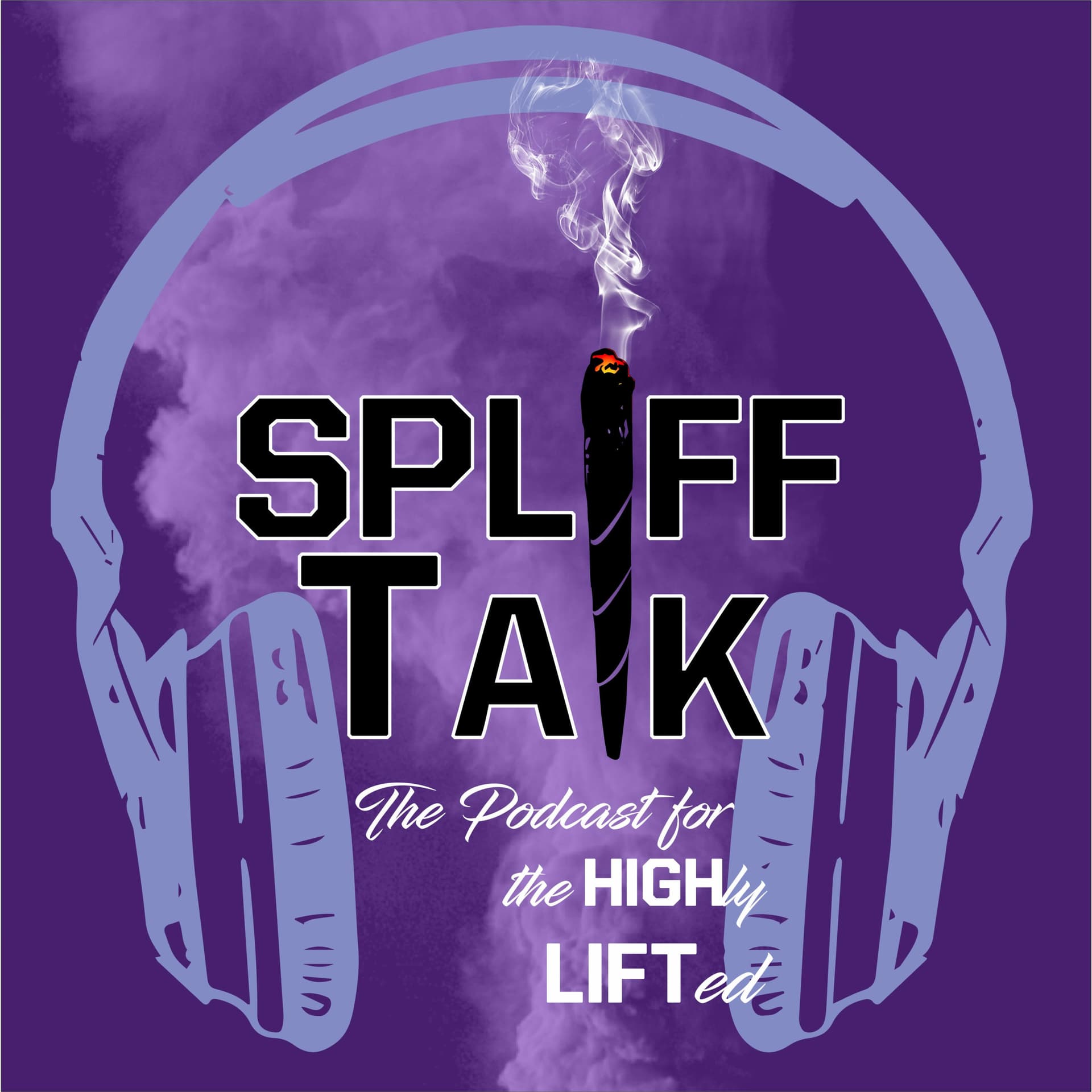 Spliff Talk - Podcasts