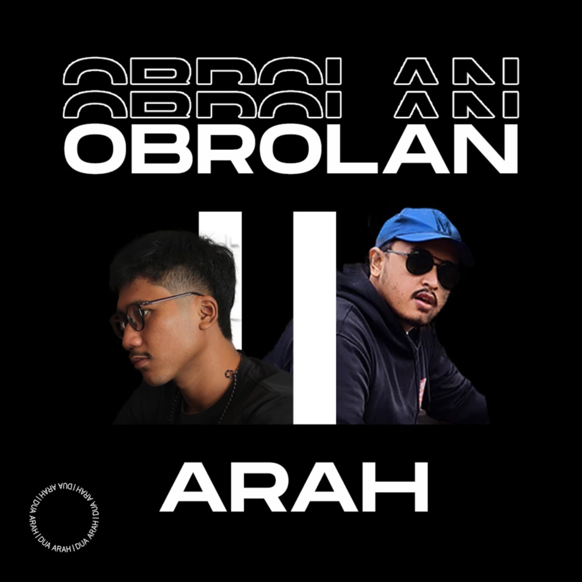 Obrolan Dua Arah - Podcasts