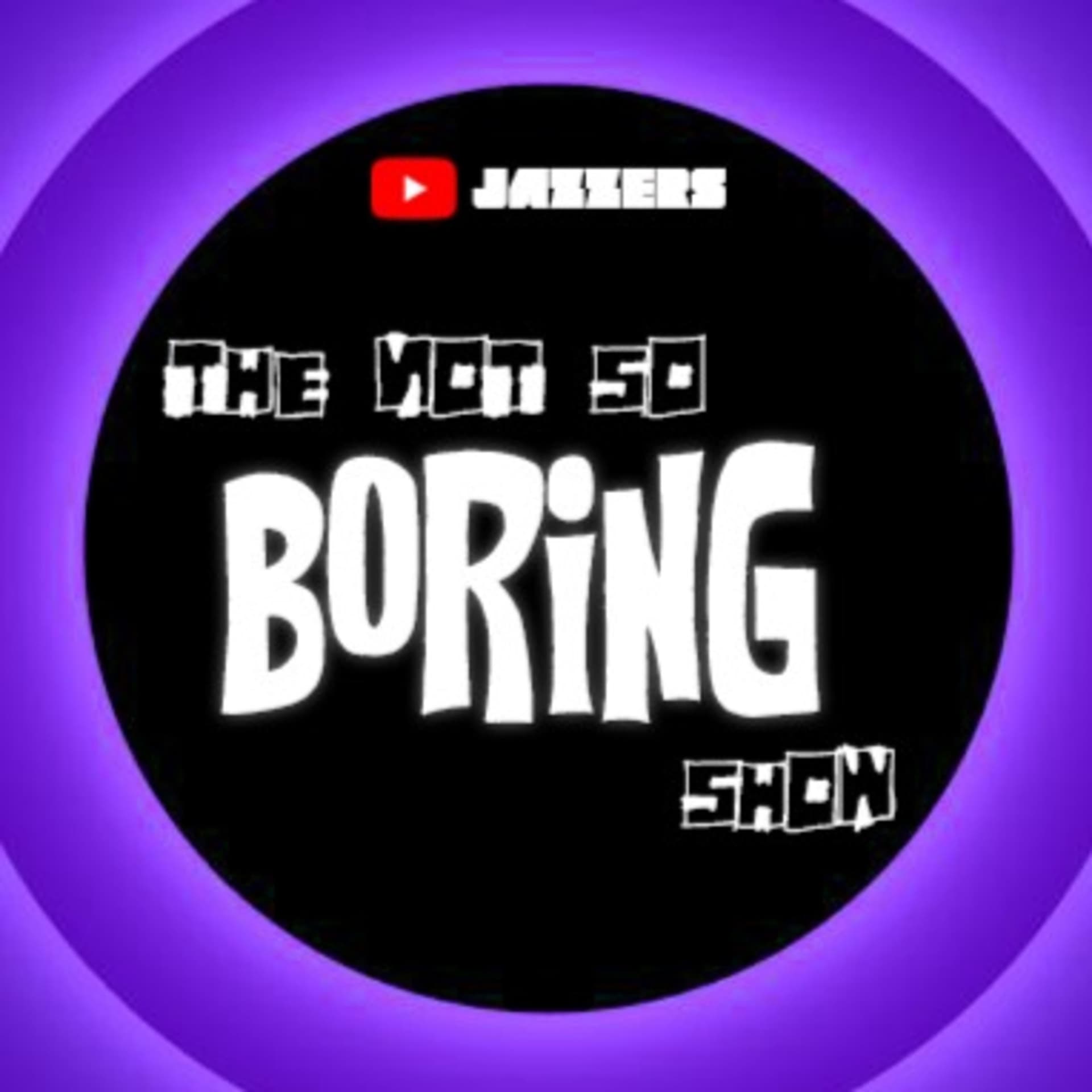 The Not So Boring Show - Podcasts