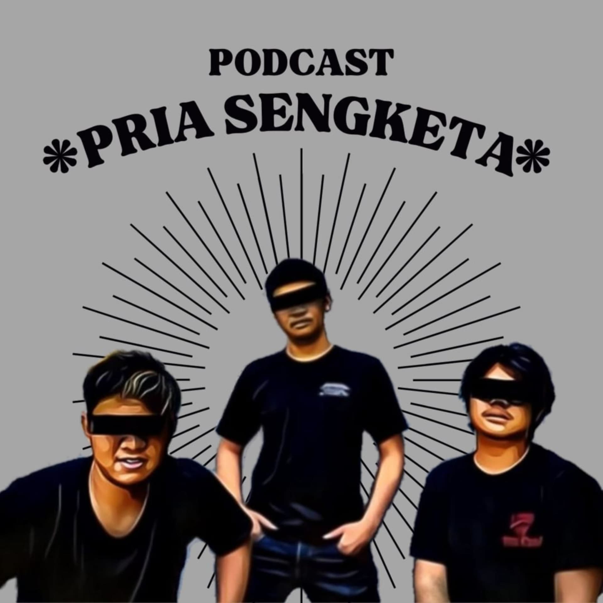 PODCAST PRIA SENGKETA