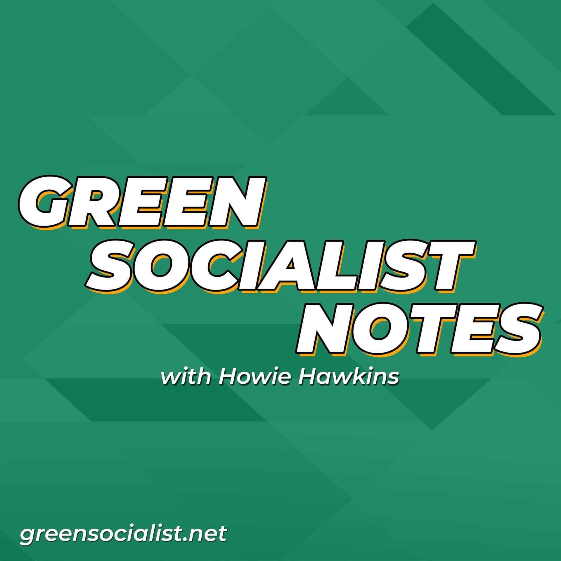 Green Socialist Notes - Podcasts