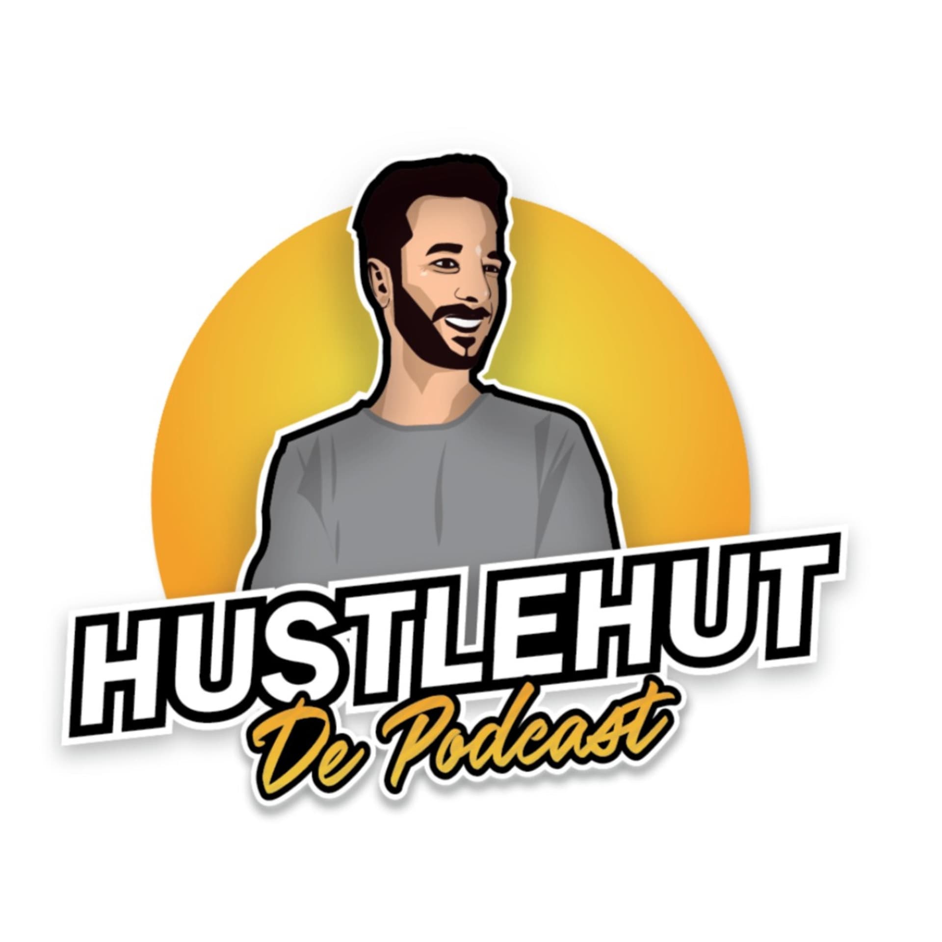 Hustle Hut De Podcast - Podcasts
