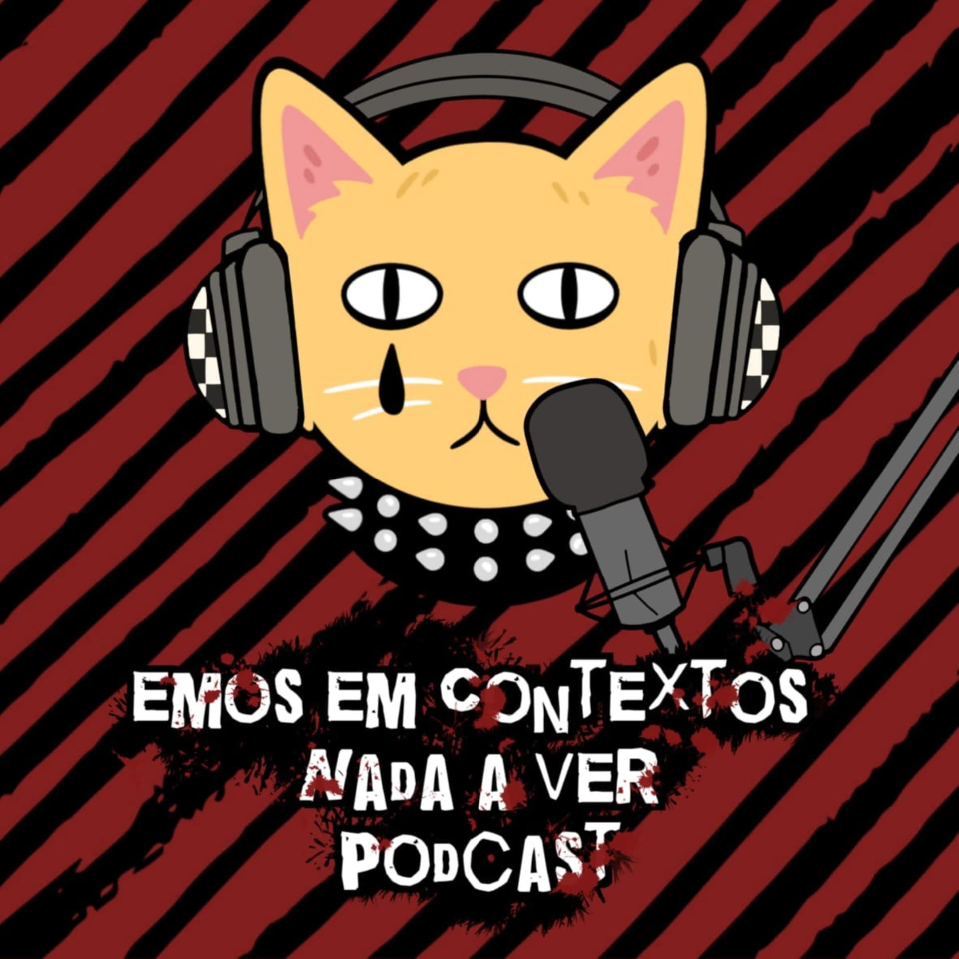 Emos em Contextos Nada a Ver - Podcasts