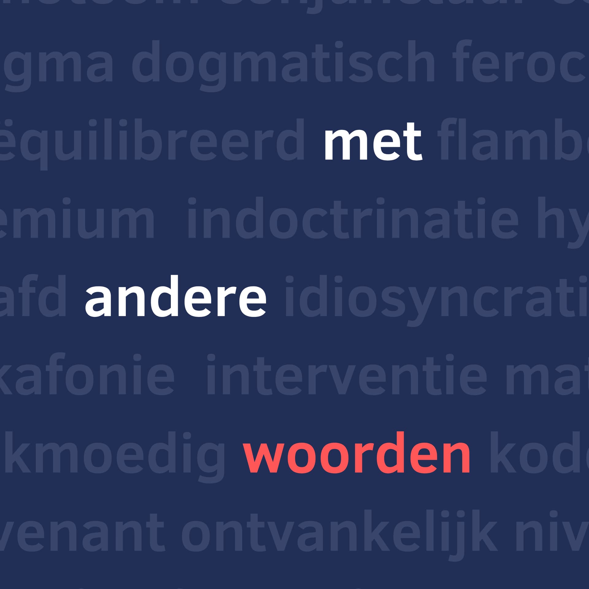 Met andere woorden - Podcasts