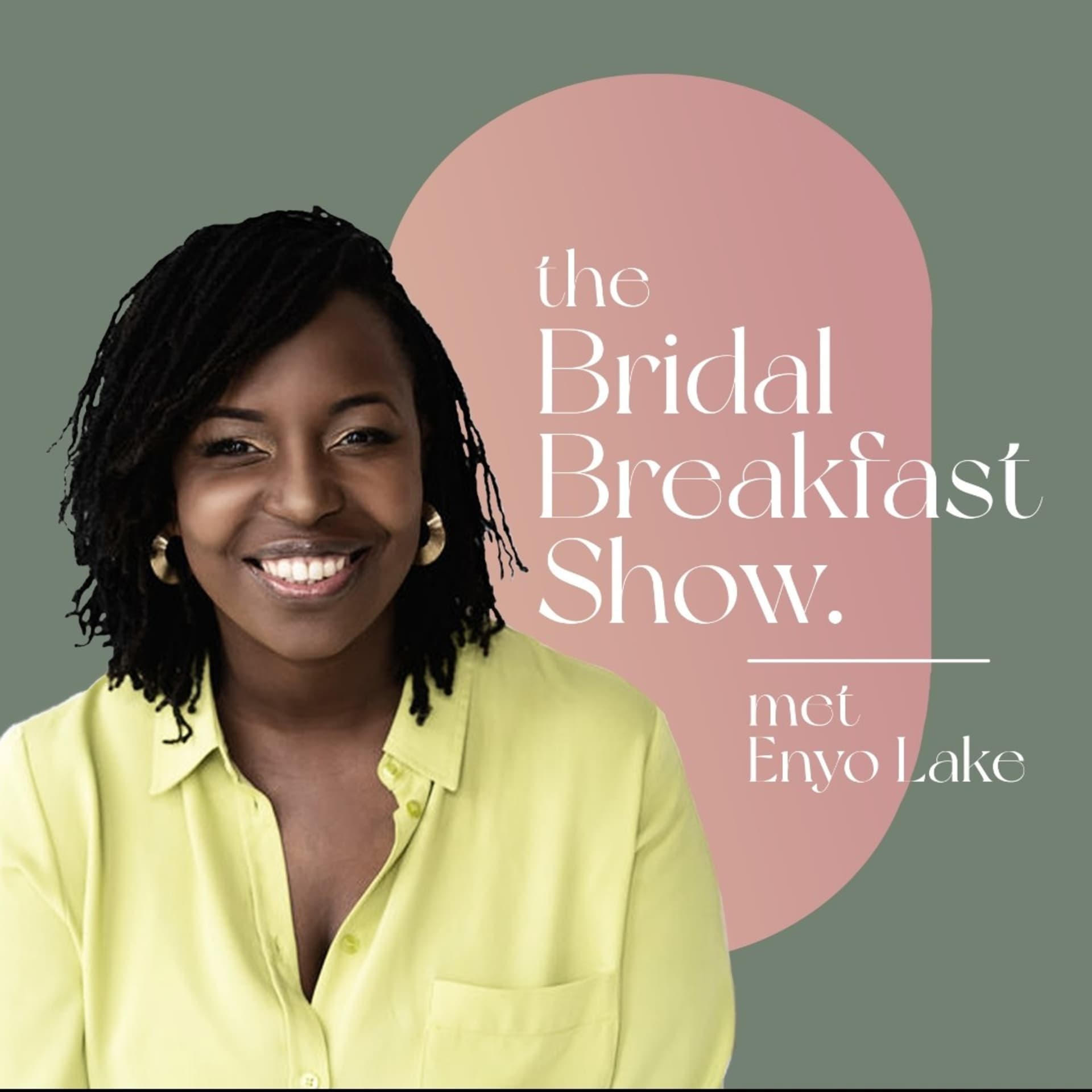 The Bridal Breakfast show - Podcasts