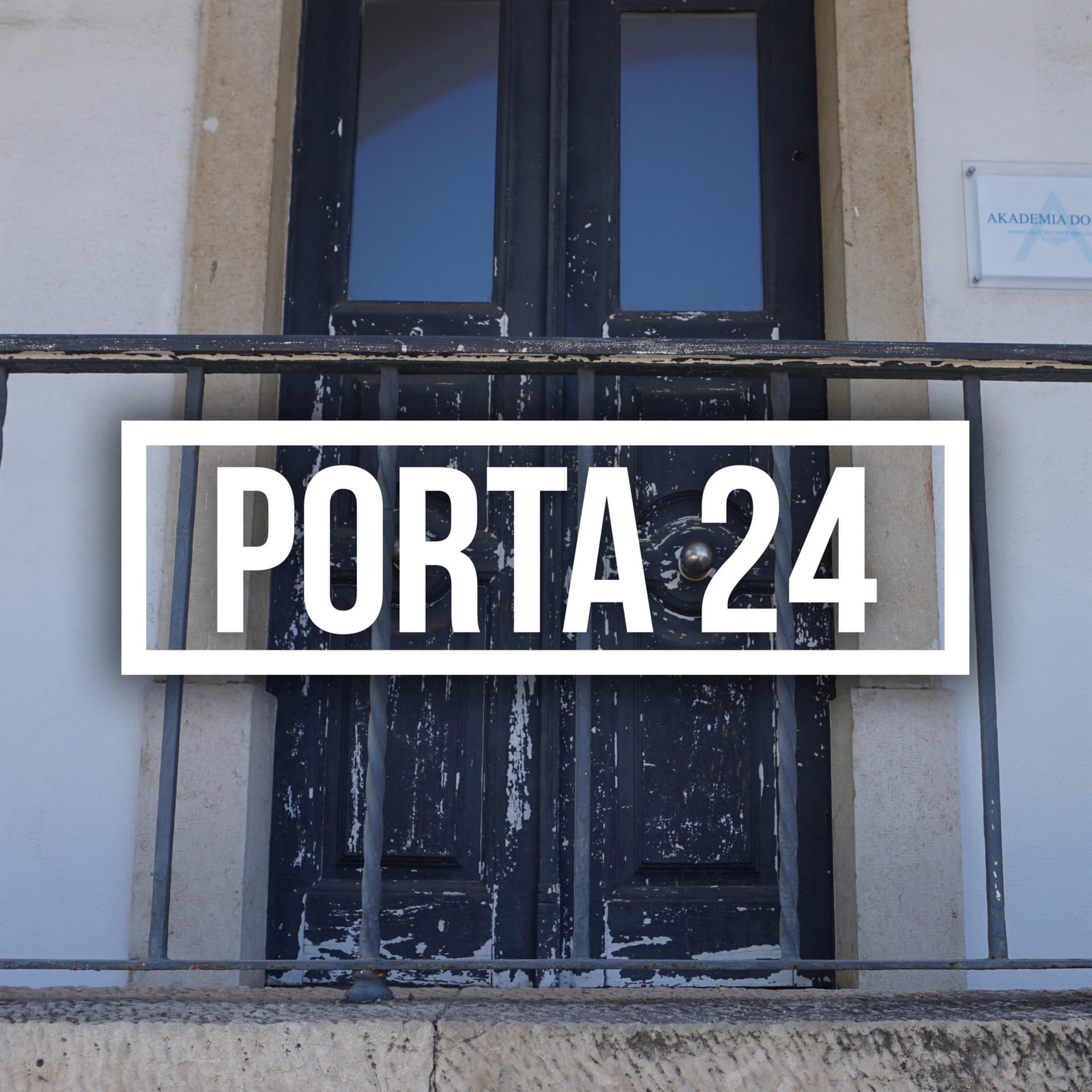 Porta 24 - Podcasts