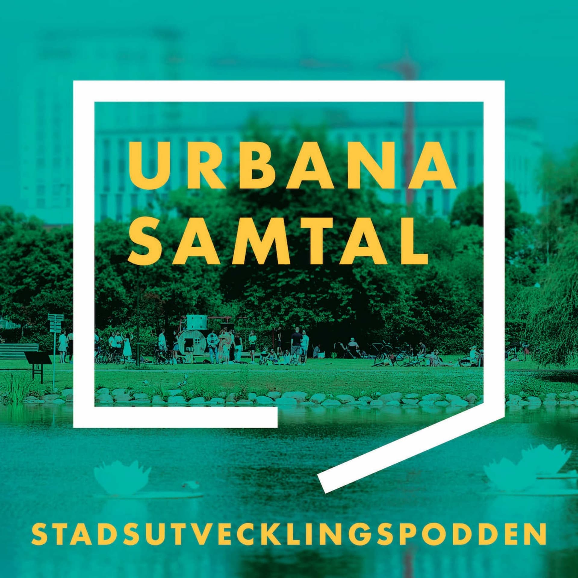 Stadsutvecklingspodden - Podcasts