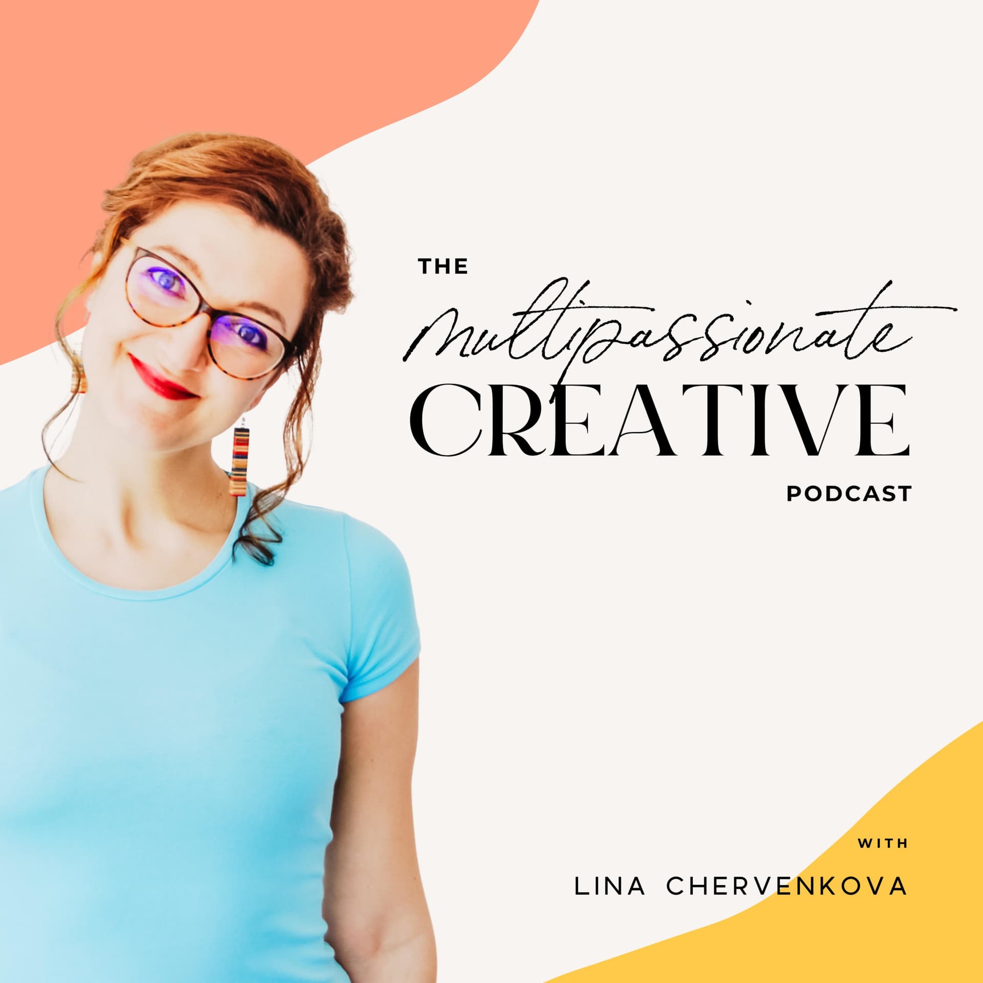 The Multipassionate Creative Podcast - Podcasts