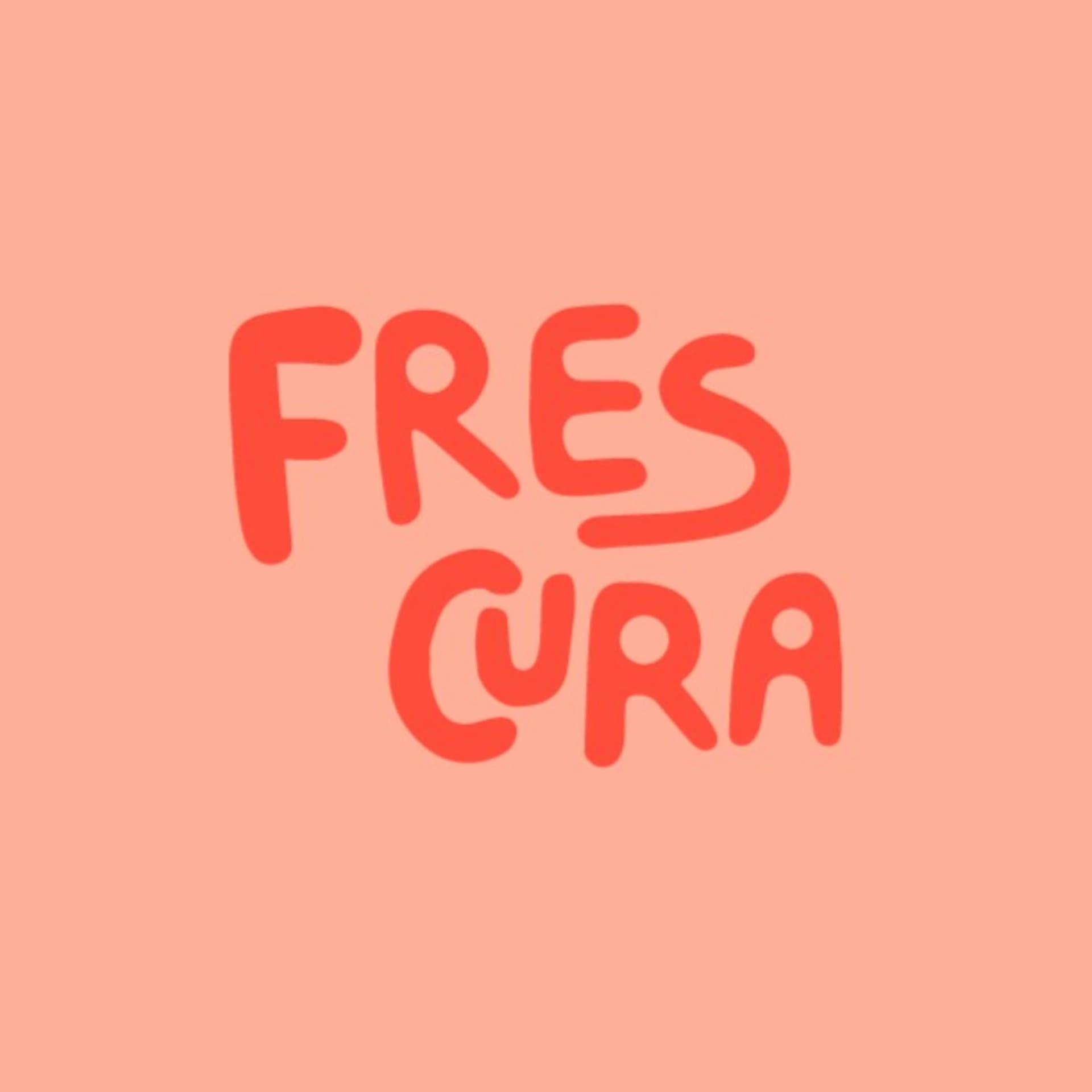 FRESCURA - Podcasts