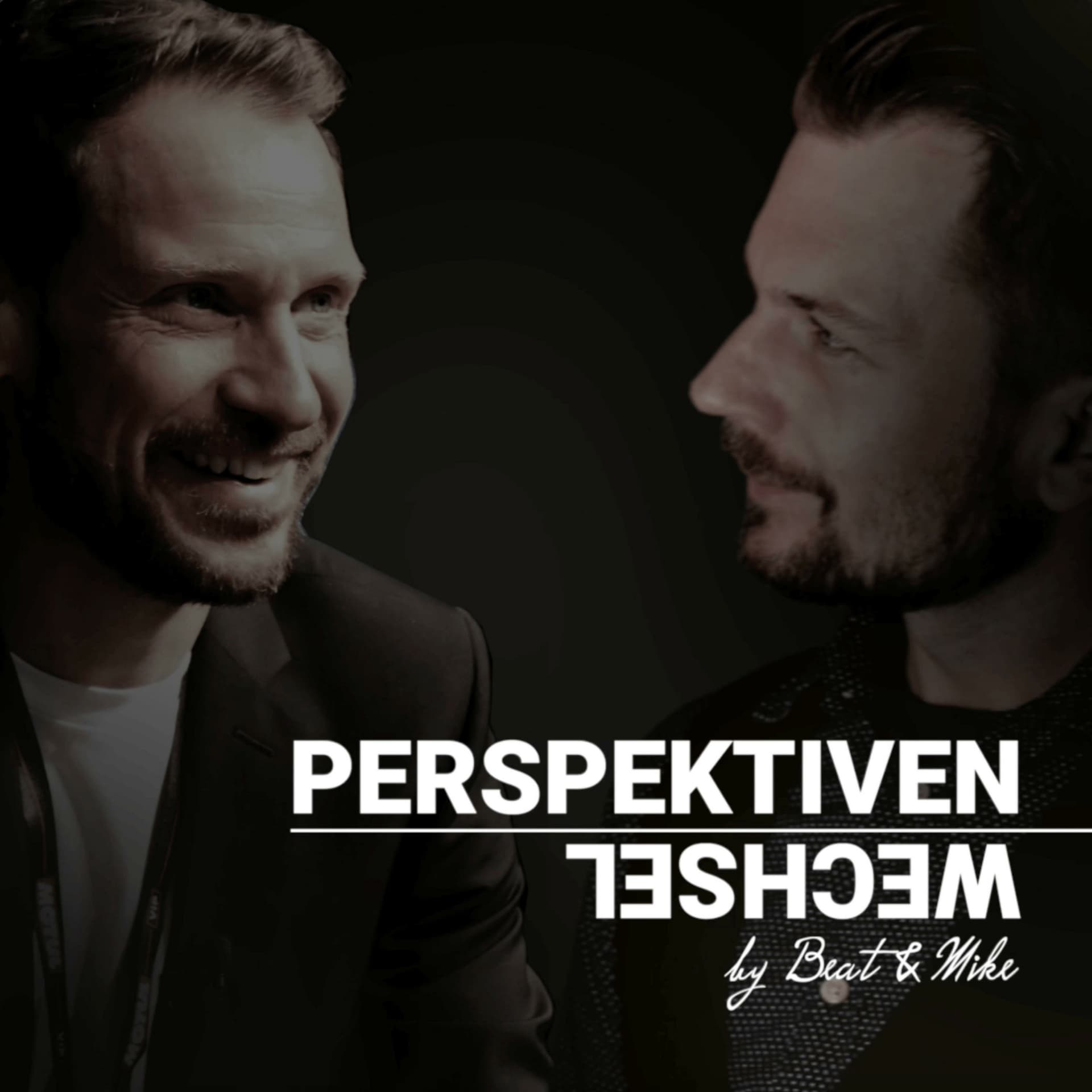 PERSPEKTIVENWECHSEL by Mike Wachter und Beat Jenny - Podcasts