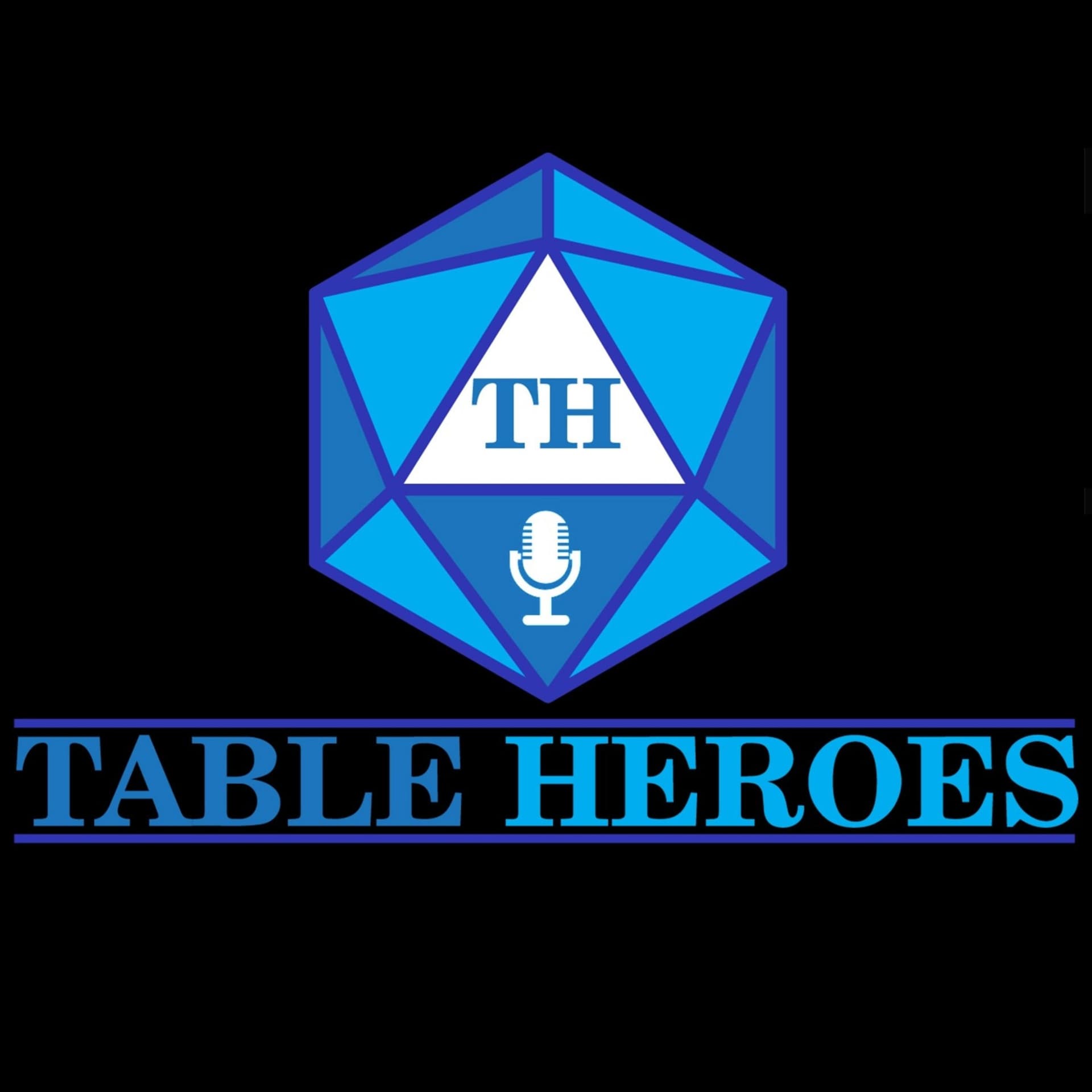 Table Heroes (Sessions & Podcasts) - Podcasts