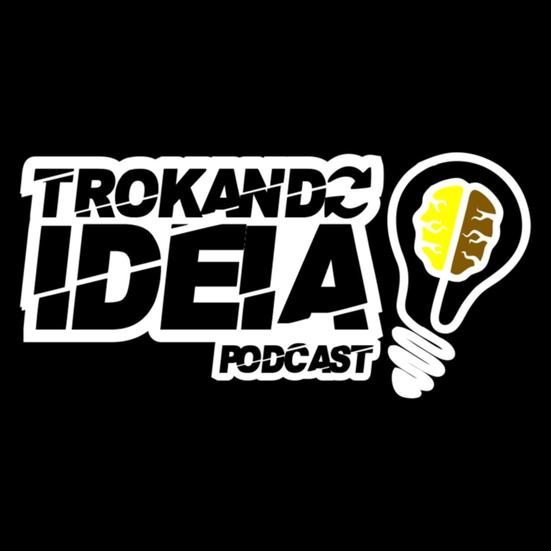 Trokando Ideia - Podcasts