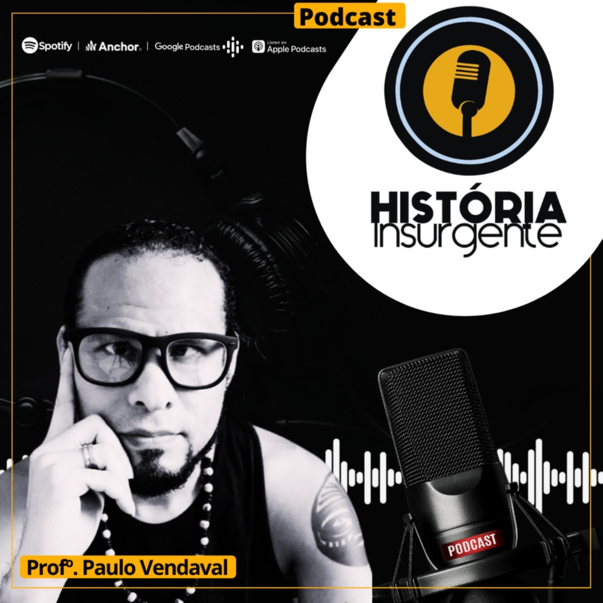 História Insurgente - Podcasts