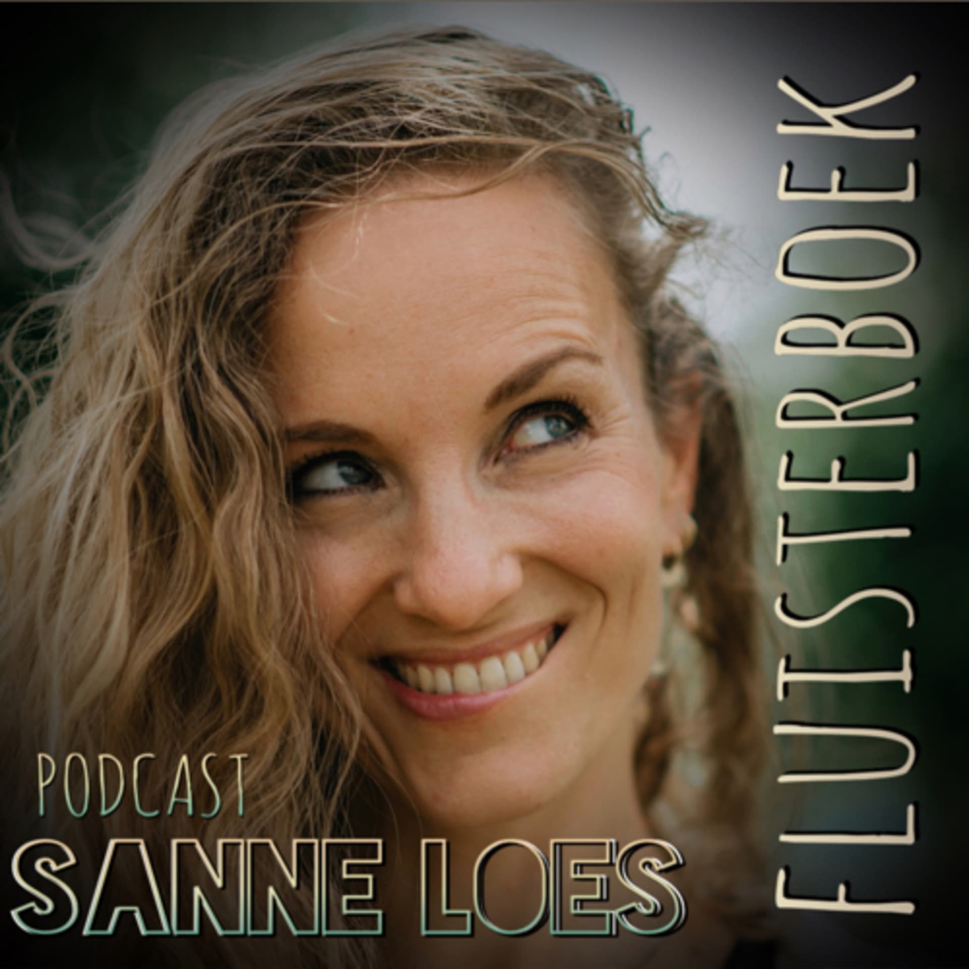 Sanne Loes - Podcasts