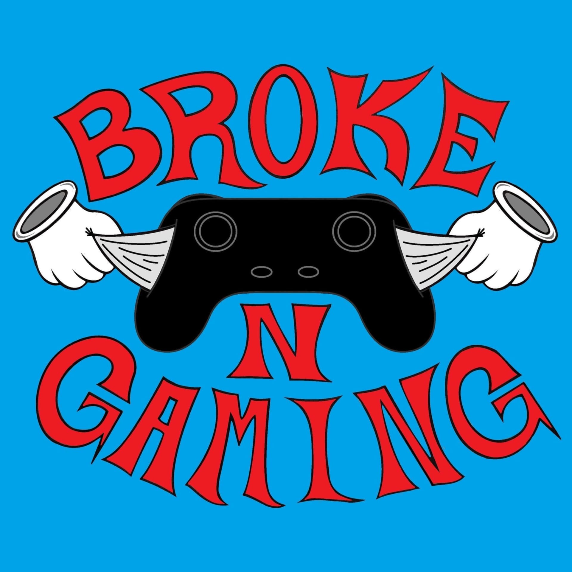 Broke 'N Gaming - Podcasts