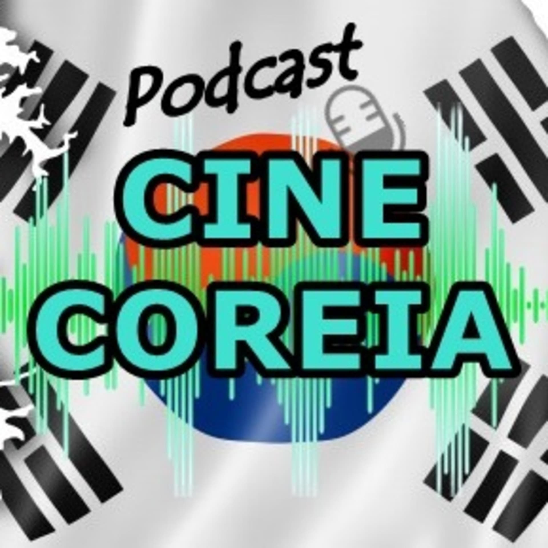 Cine Coreia - Podcasts