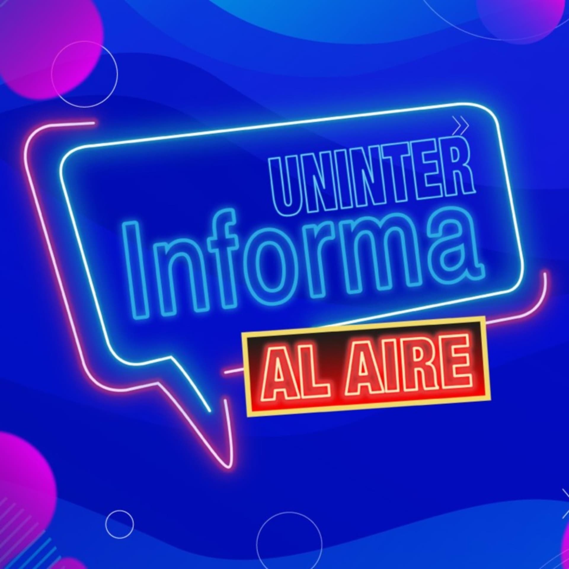 Uninter Informa Al Aire - Podcasts