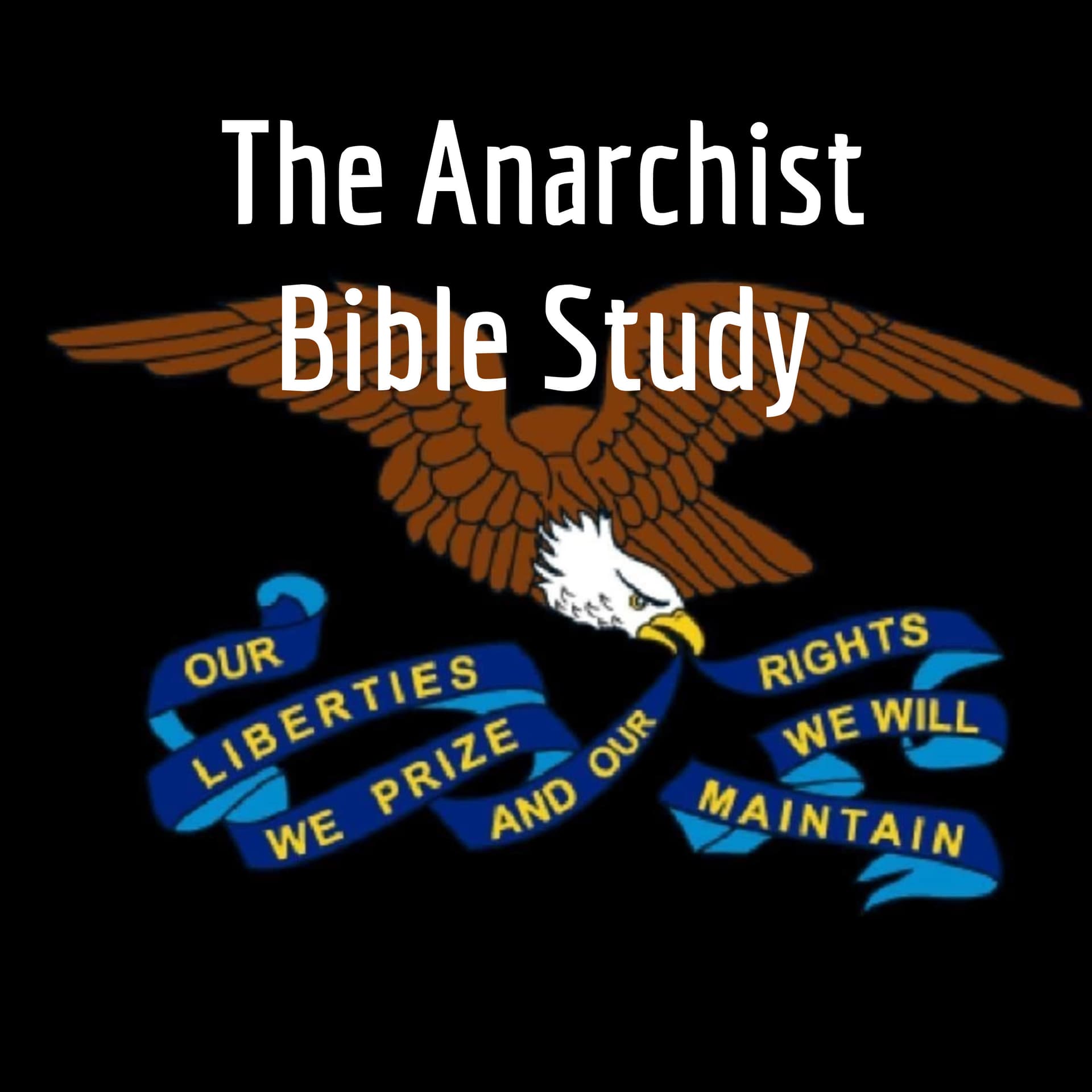 The Anarchist Bible Study