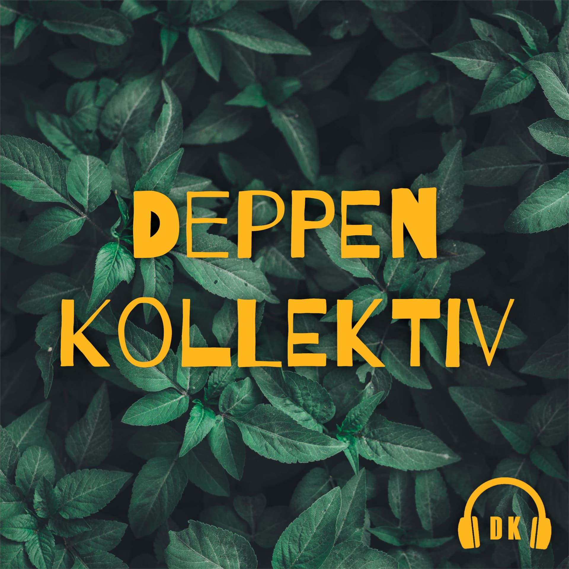 Deppenkollektiv - Podcasts