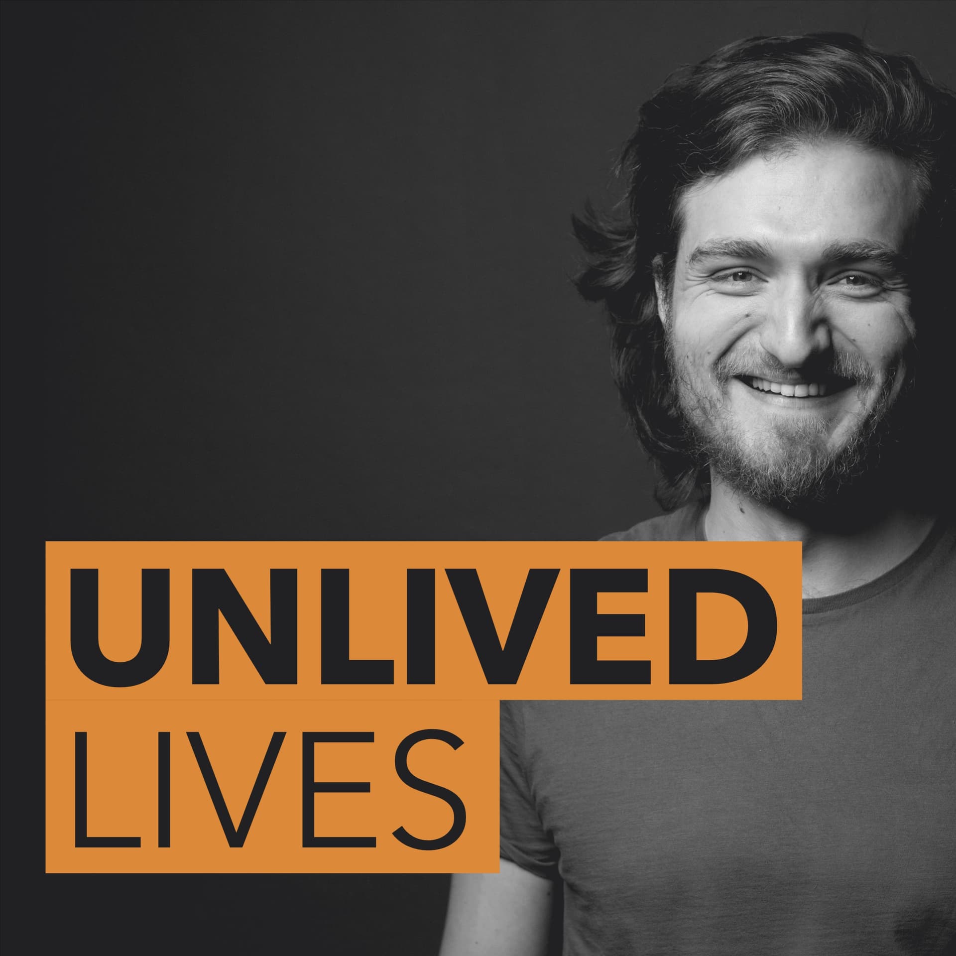Unlived Lives - Podcasts