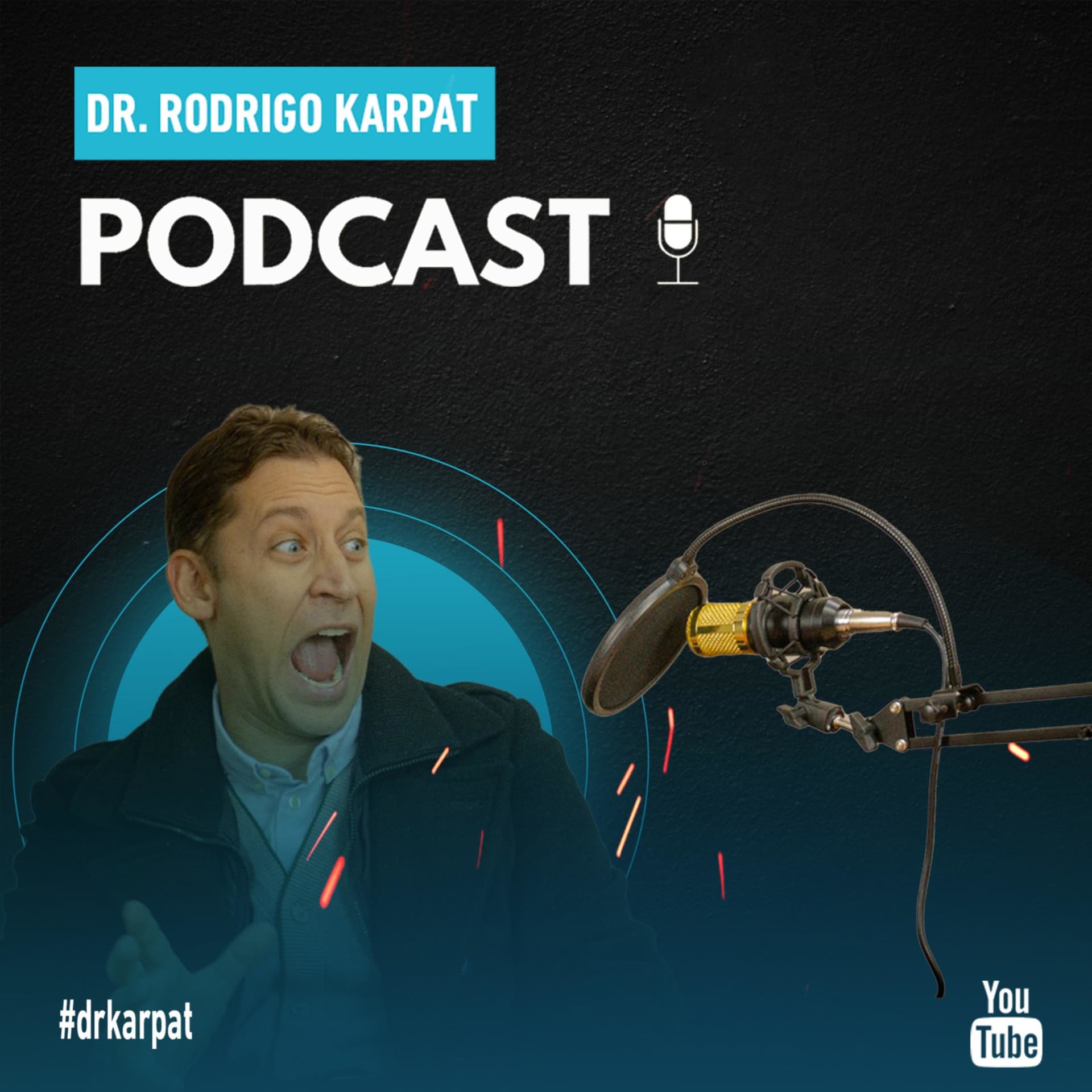 Dr. Rodrigo Karpat - Podcasts