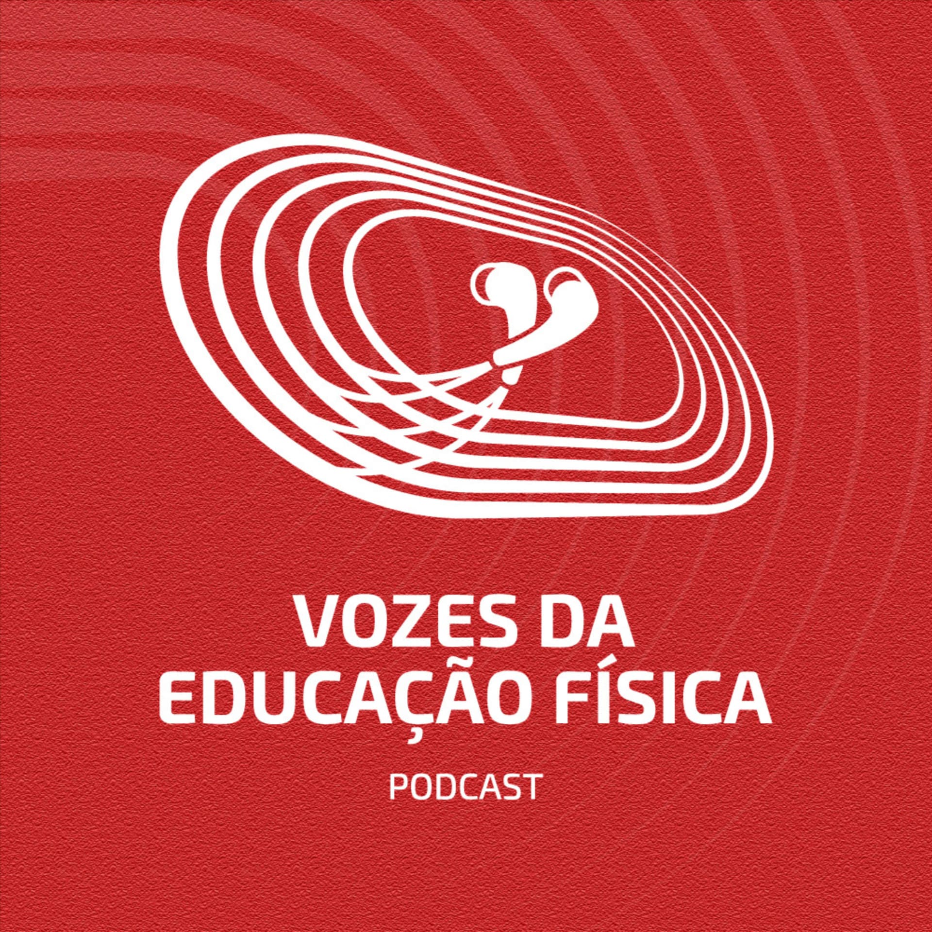 Vozes da Educação Física - Podcasts