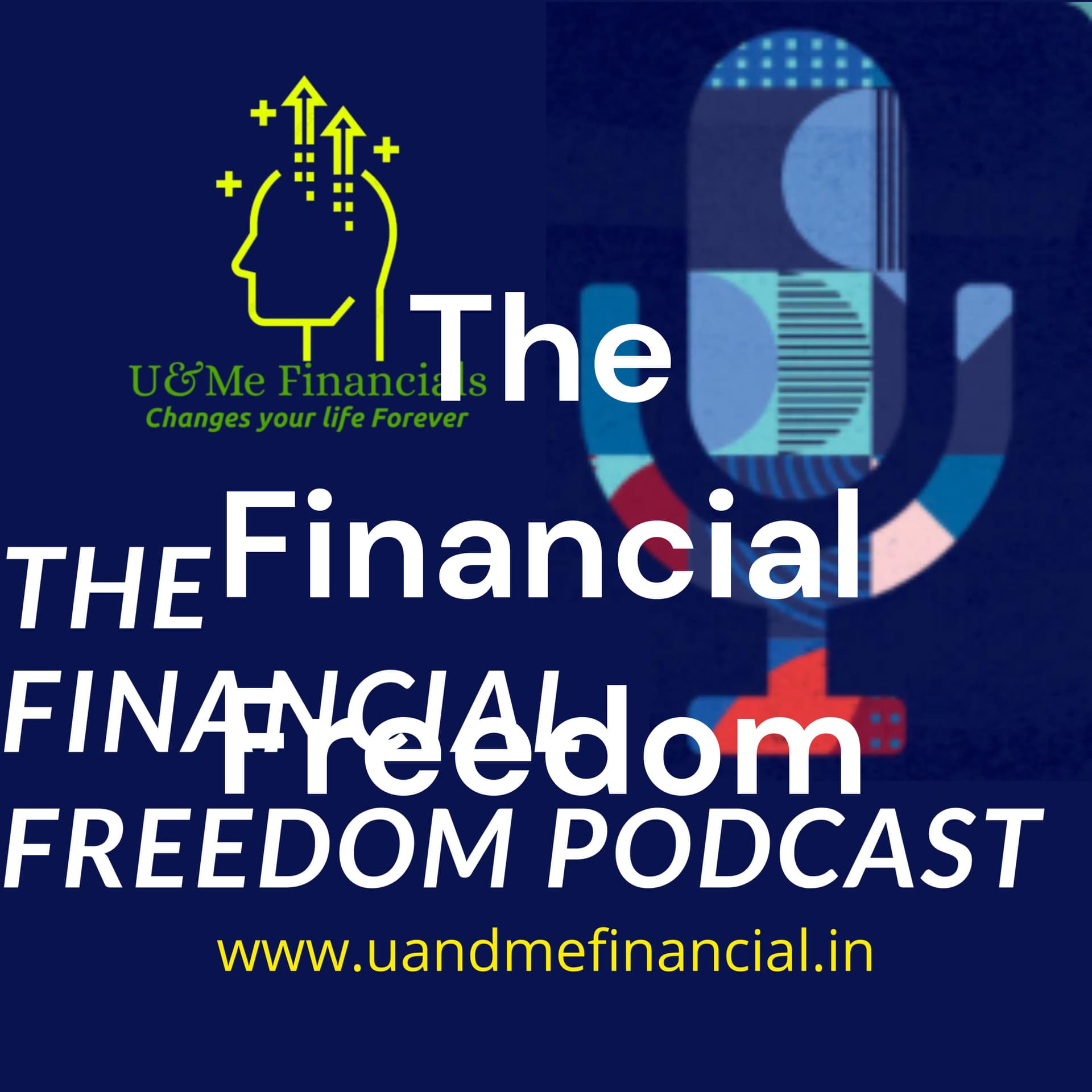 The Financial Freedom - Podcasts