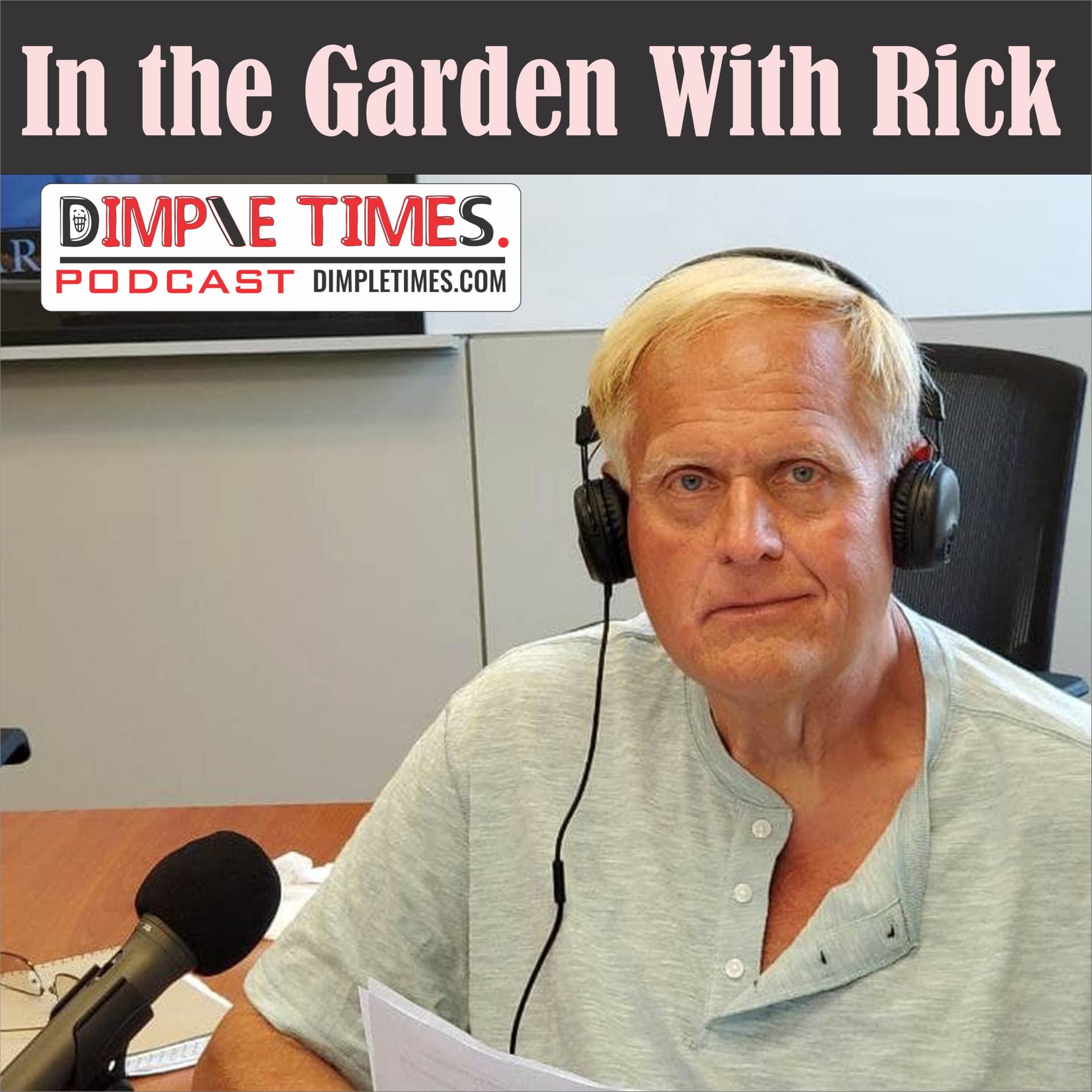In the Garden with Rick - Podcasts