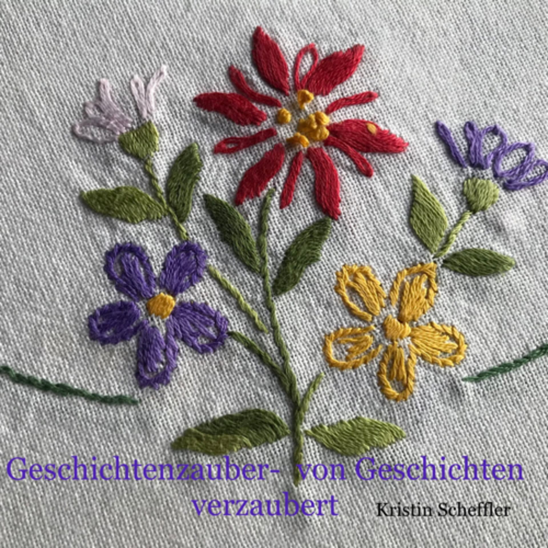 Geschichtenzauber - von Geschichten verzaubert - Podcasts