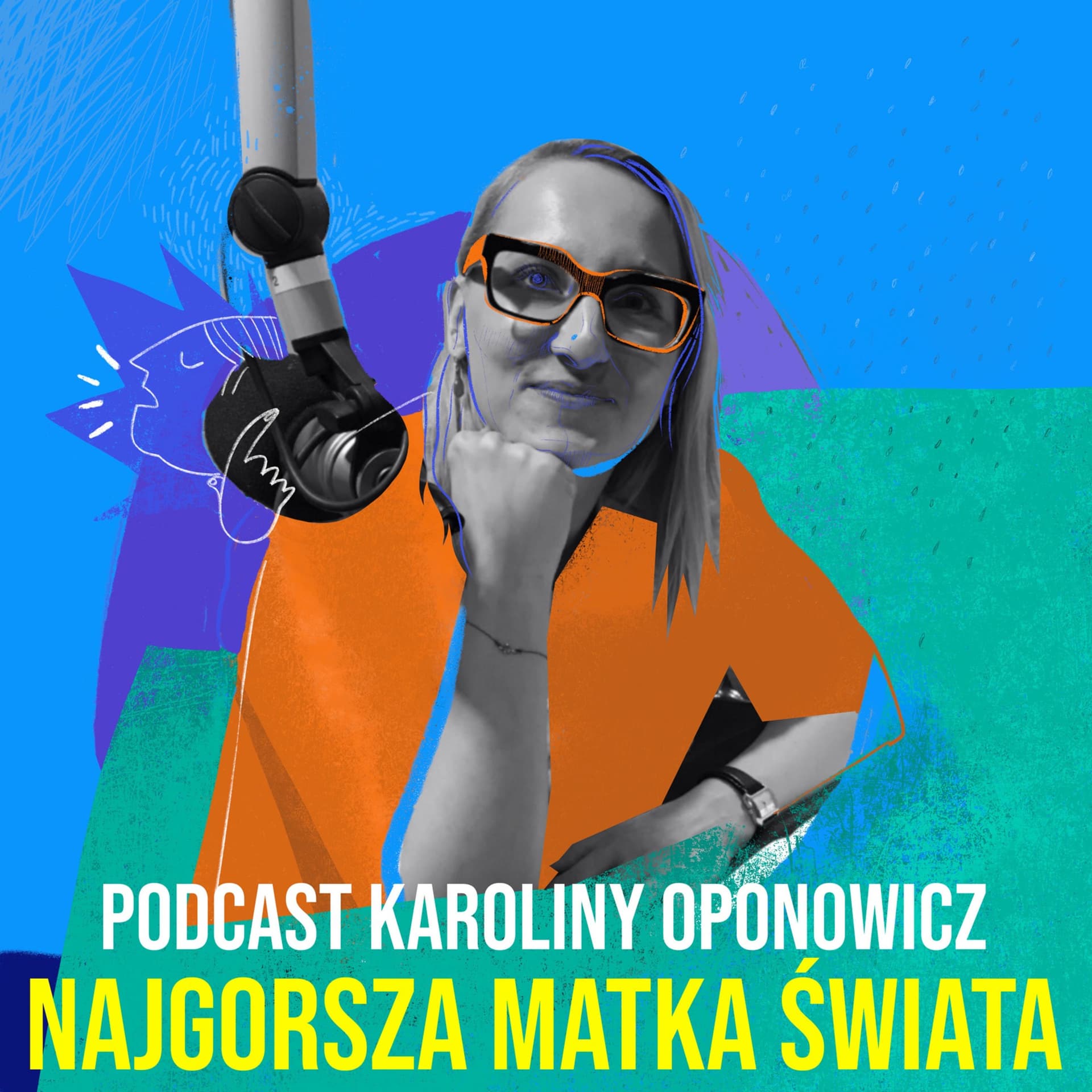 Najgorsza Matka Świata - Podcasts