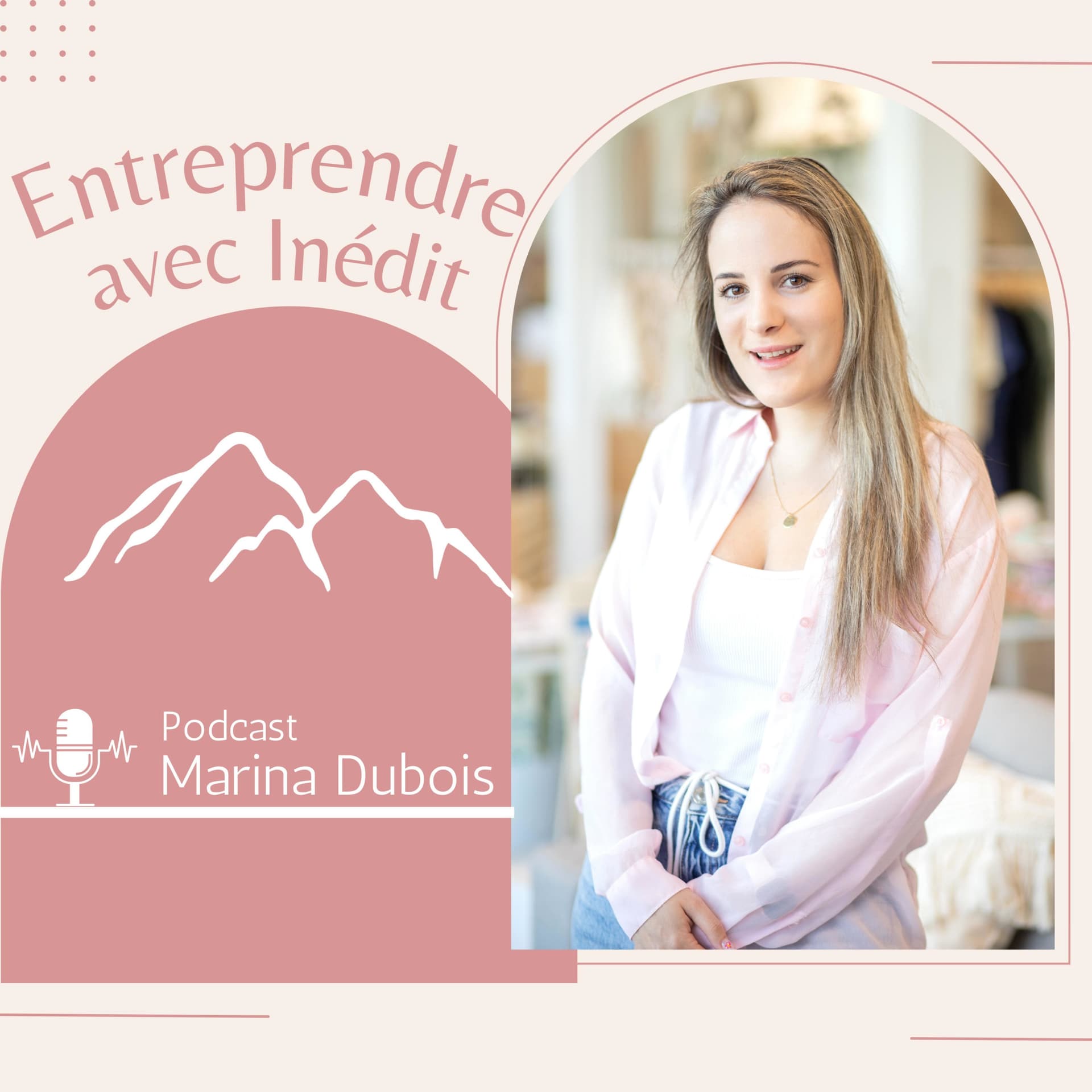 Entreprendre avec Inédit - Podcasts