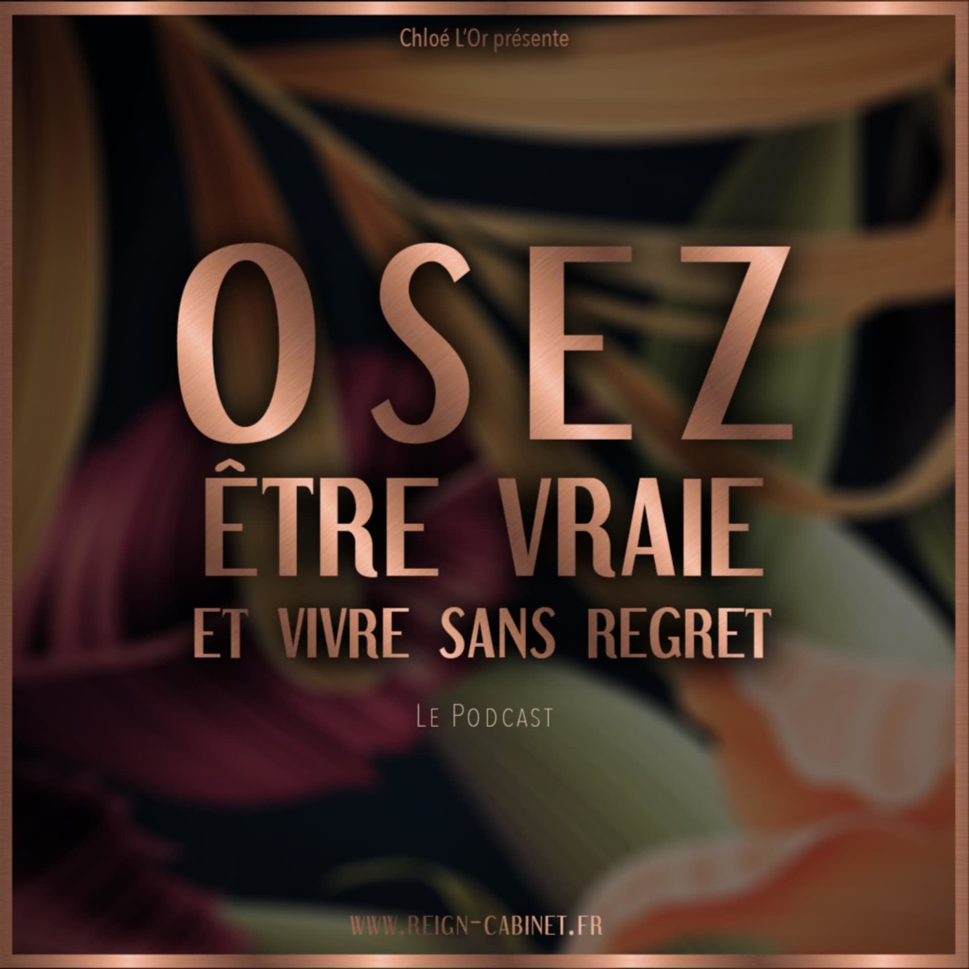 Osez Être Vraie - Podcasts