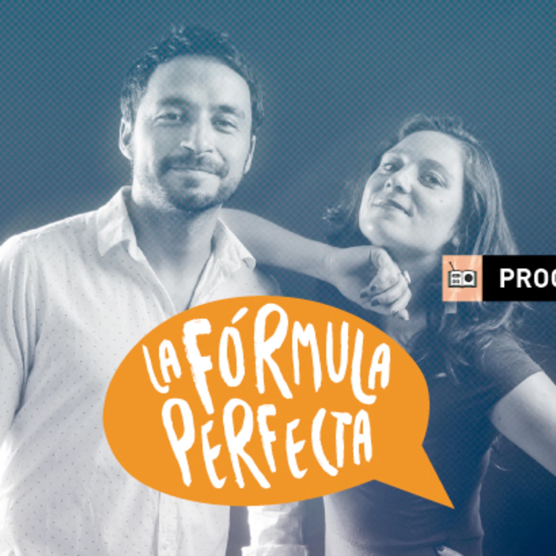 La fórmula perfecta - Podcasts
