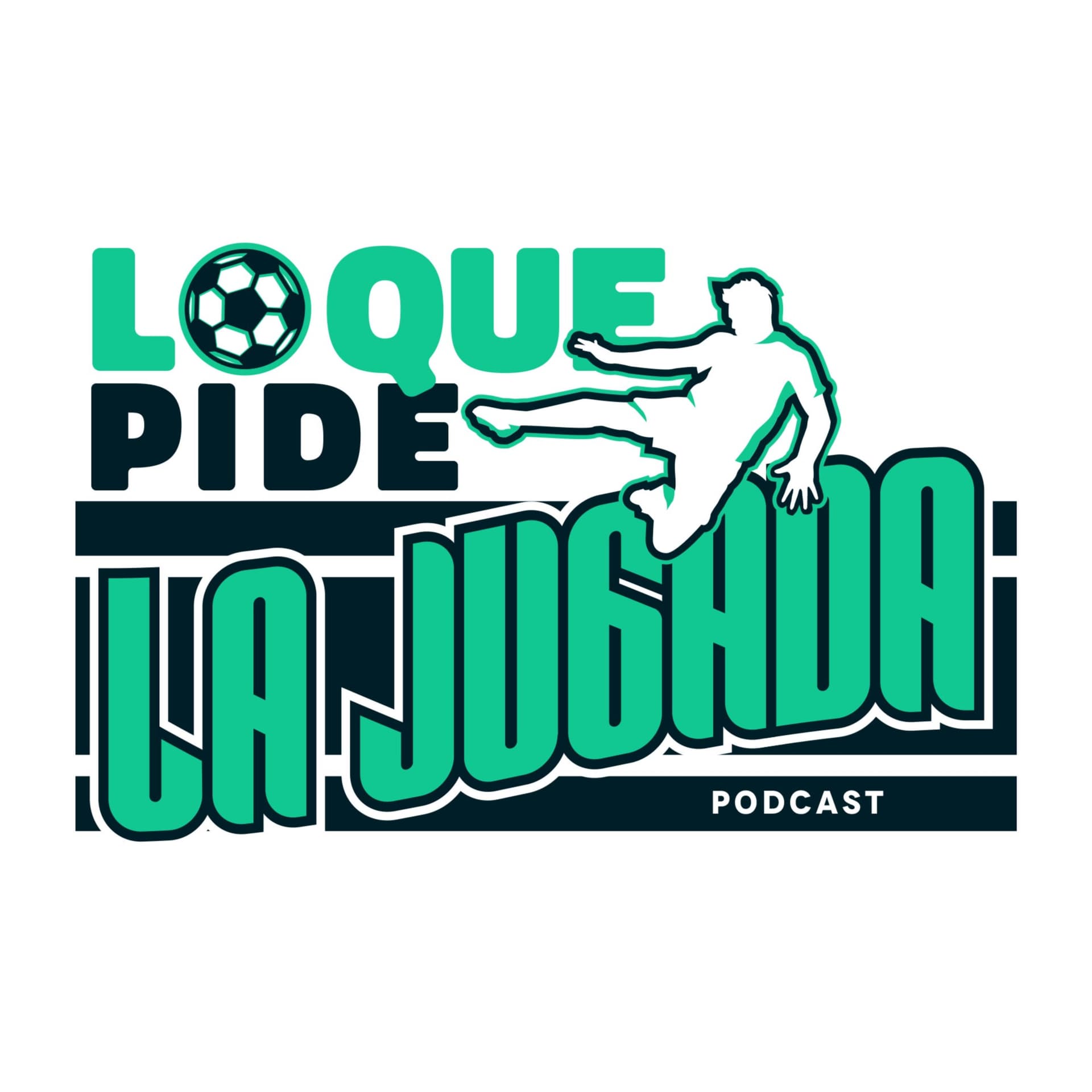 Lo Que Pide La Jugada - Podcasts