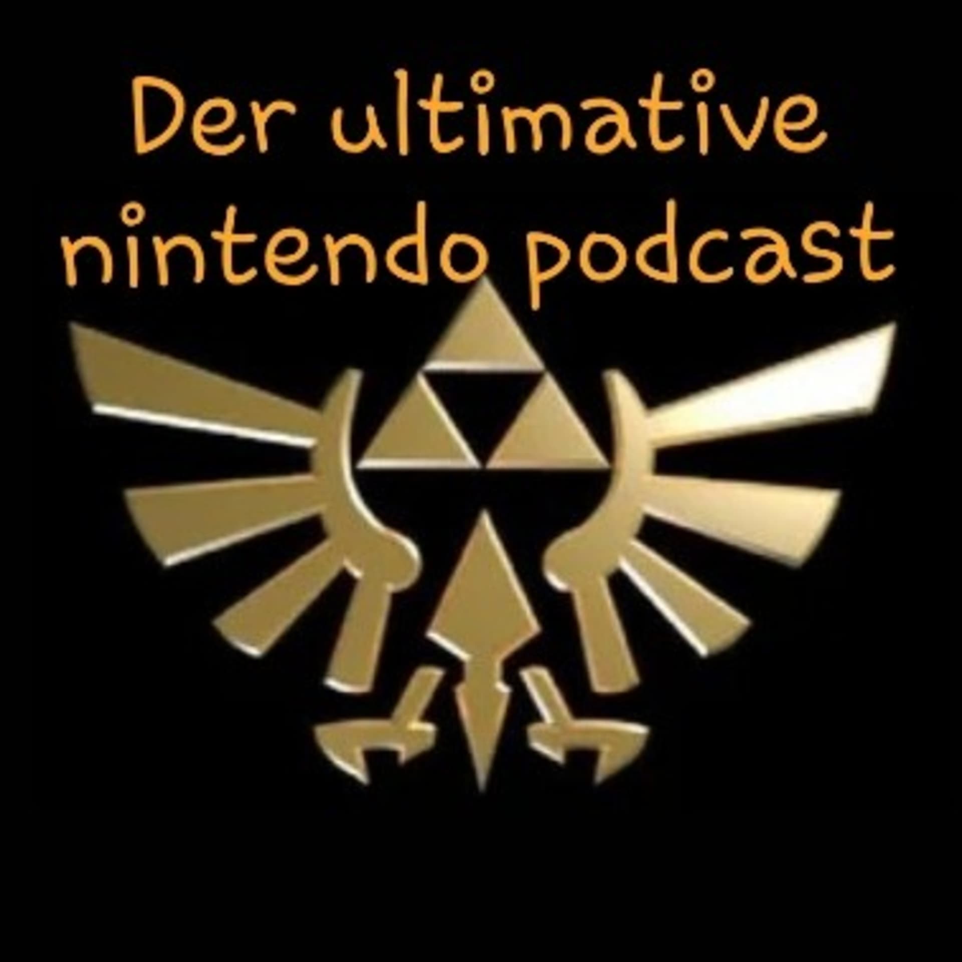 Der ultimative Nintendo podcast - Podcasts