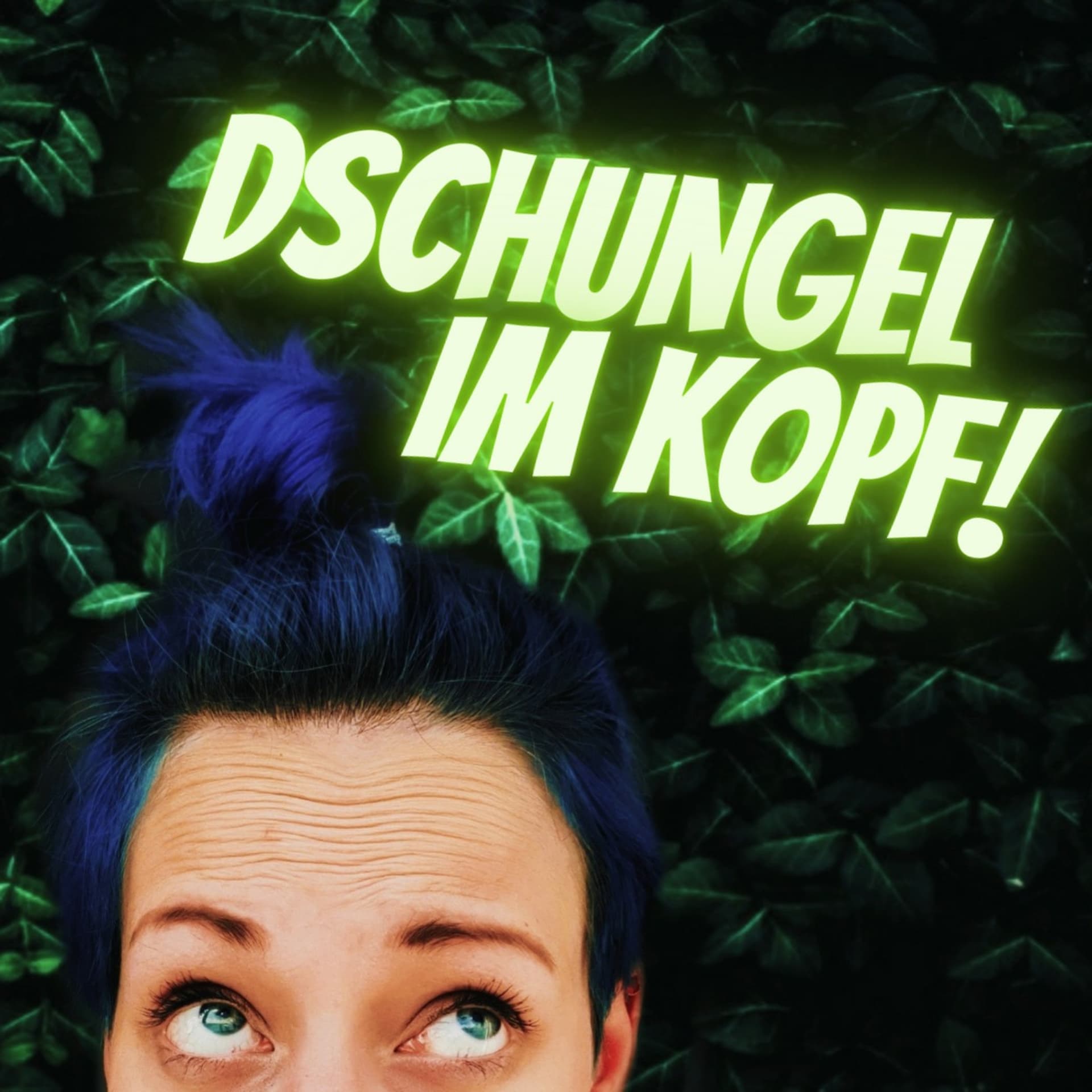 Dschungel im Kopf - Podcasts