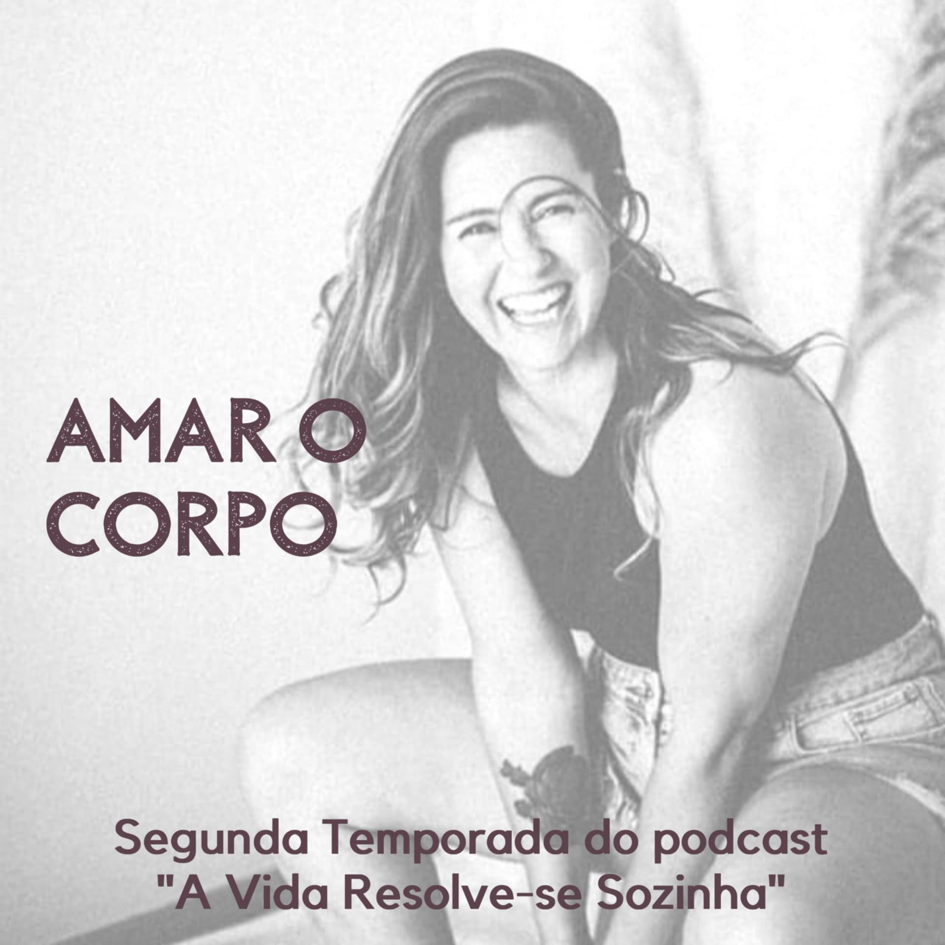 A Vida Resolve-se Sozinha - Podcasts