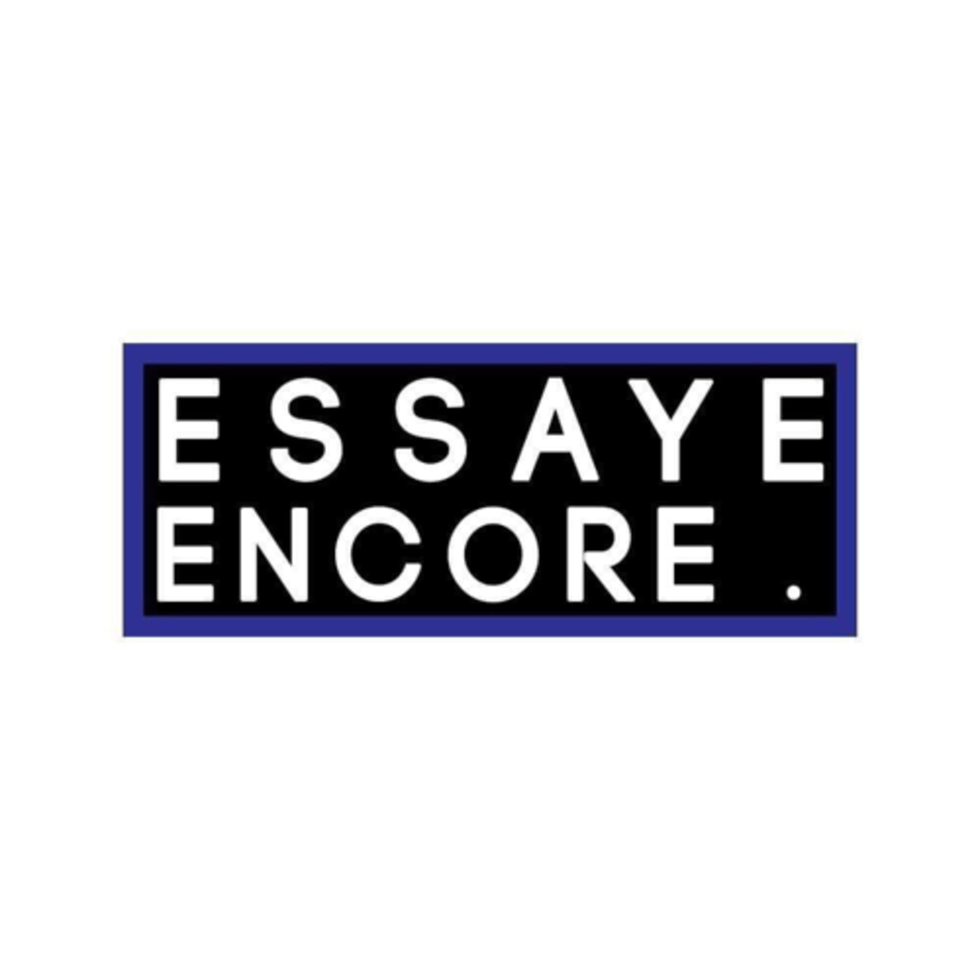 Essaye Encore - Podcasts