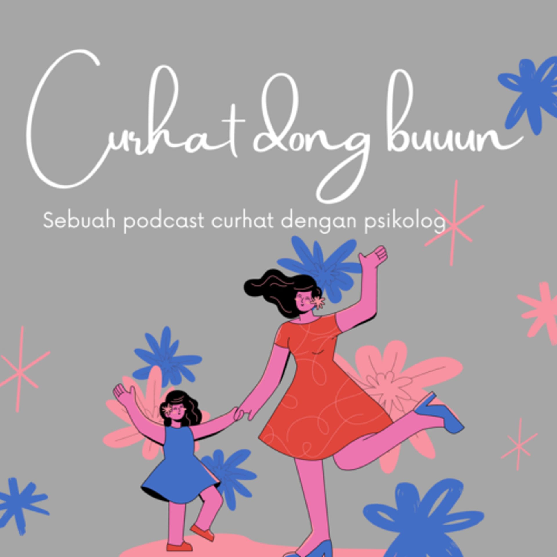 Curhat dong buuun - Podcasts