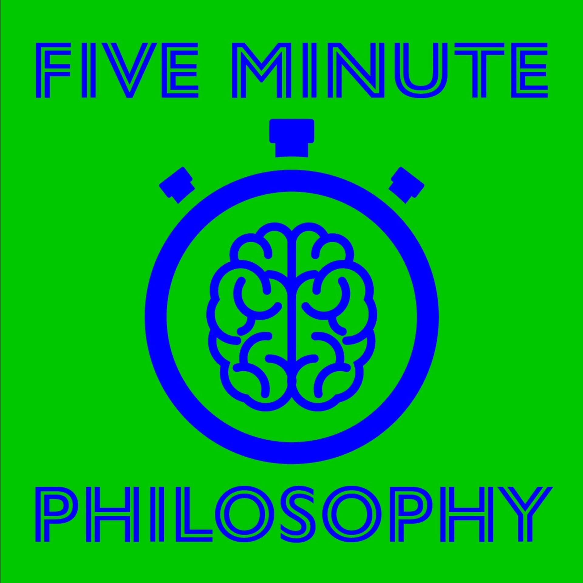 5 minute philosophy - Podcasts